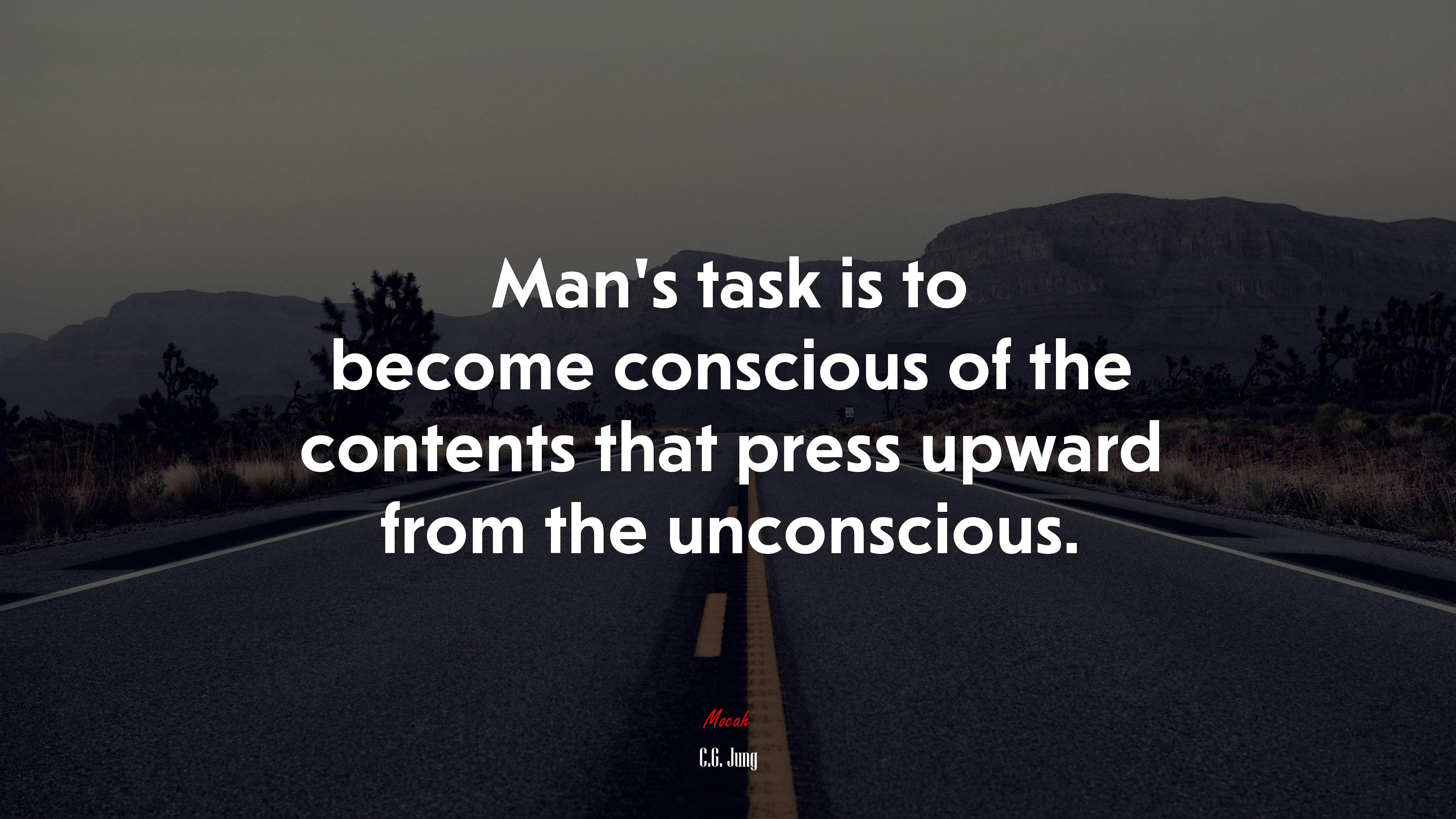 Man’s task is to become conscious of the contents that press upward from the unconscious. | C.G. Jung quote HD Wallpaper