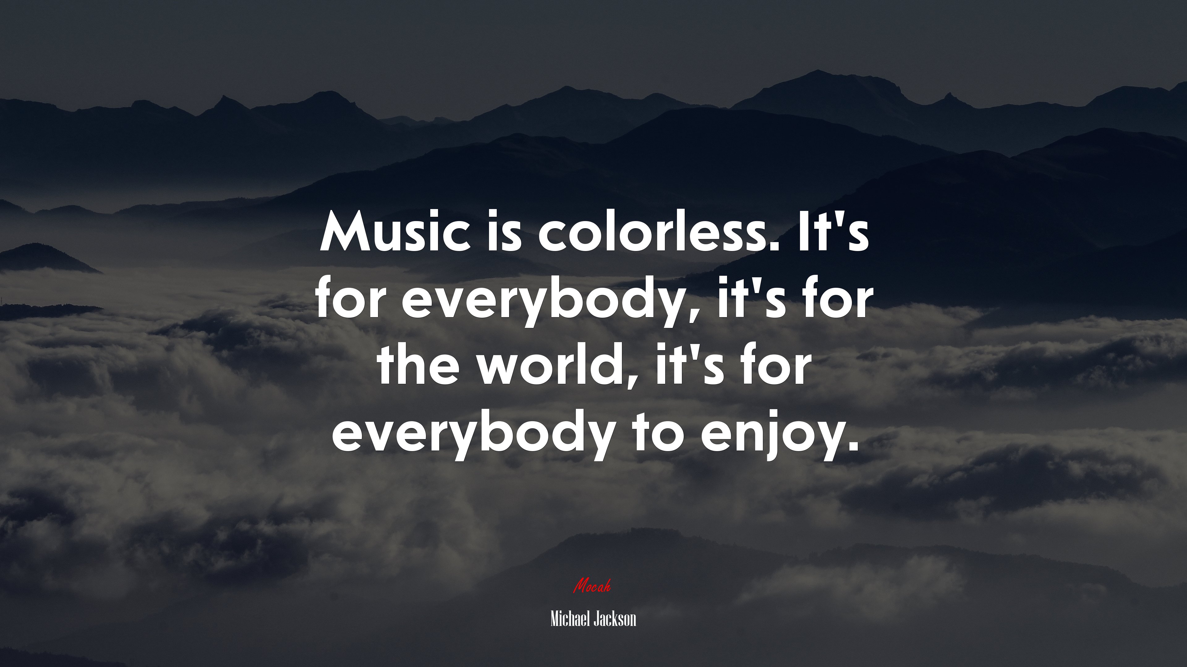 Music is colorless. It’s for everybody, it’s for the world, it’s for everybody to enjoy. | Michael Jackson quote HD Wallpaper