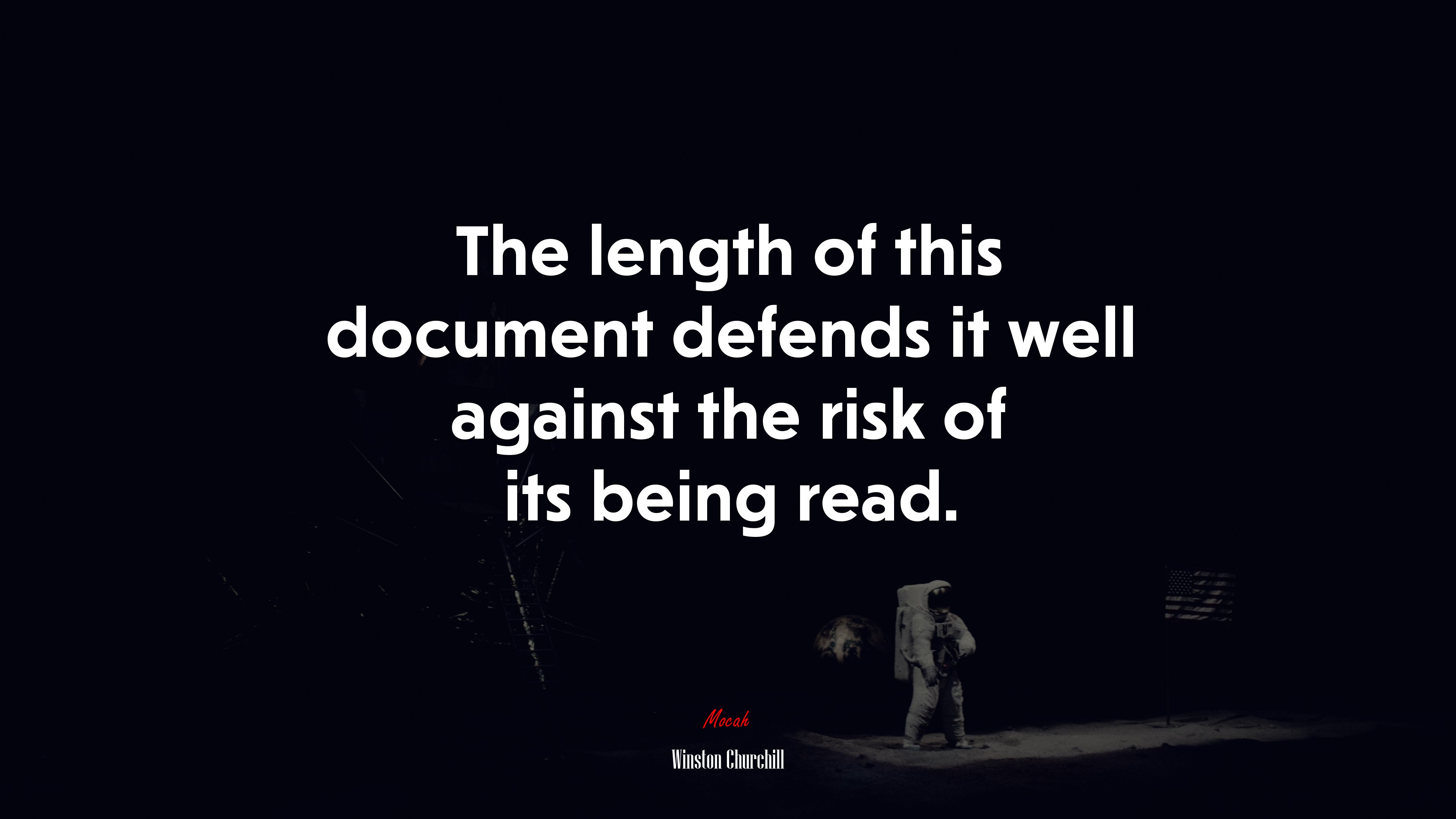 The length of this document defends it well against the risk of its being read. | Winston Churchill quote HD Wallpaper