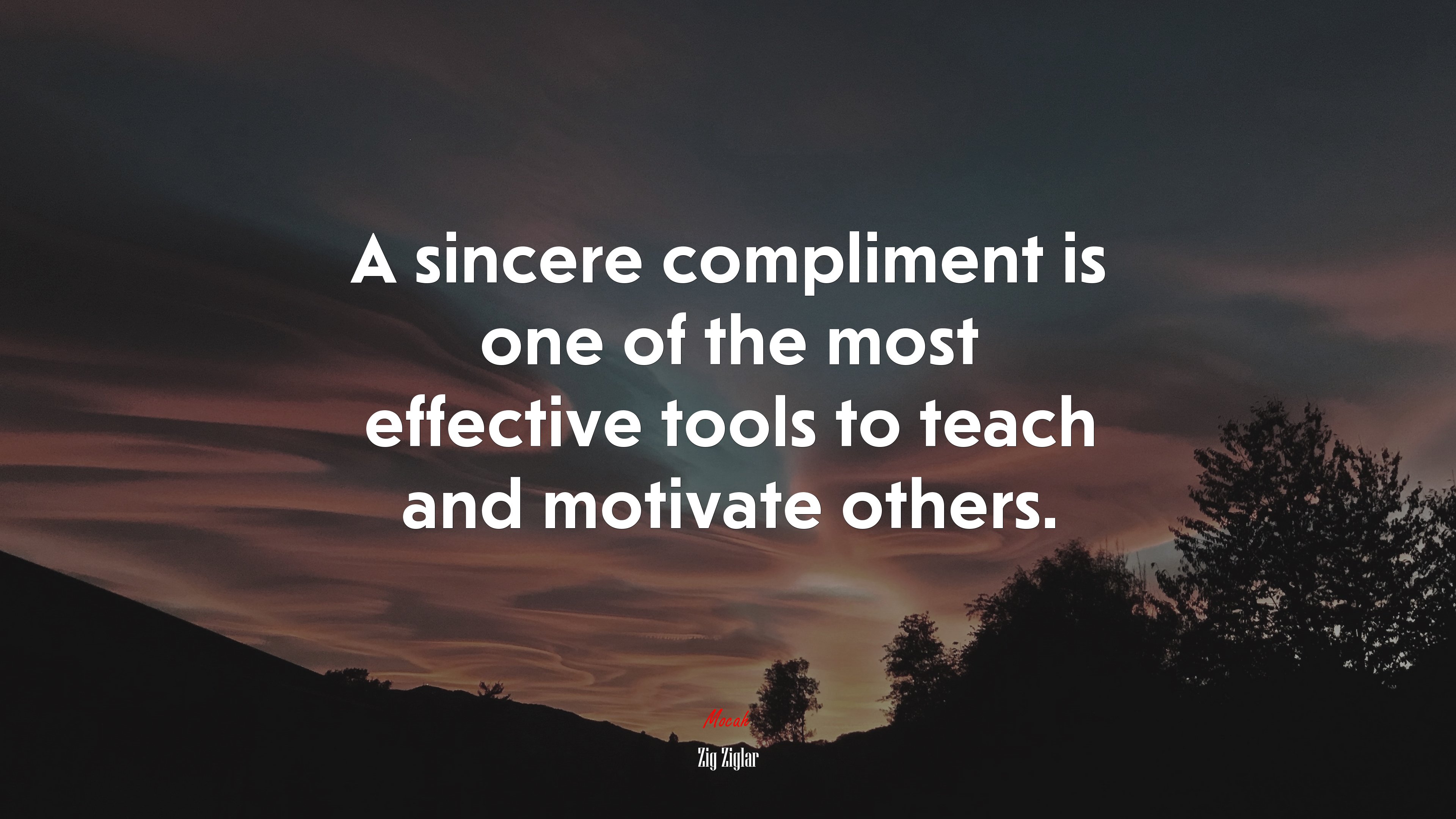 A sincere compliment is one of the most effective tools to teach and motivate others. | Zig Ziglar quote HD Wallpaper
