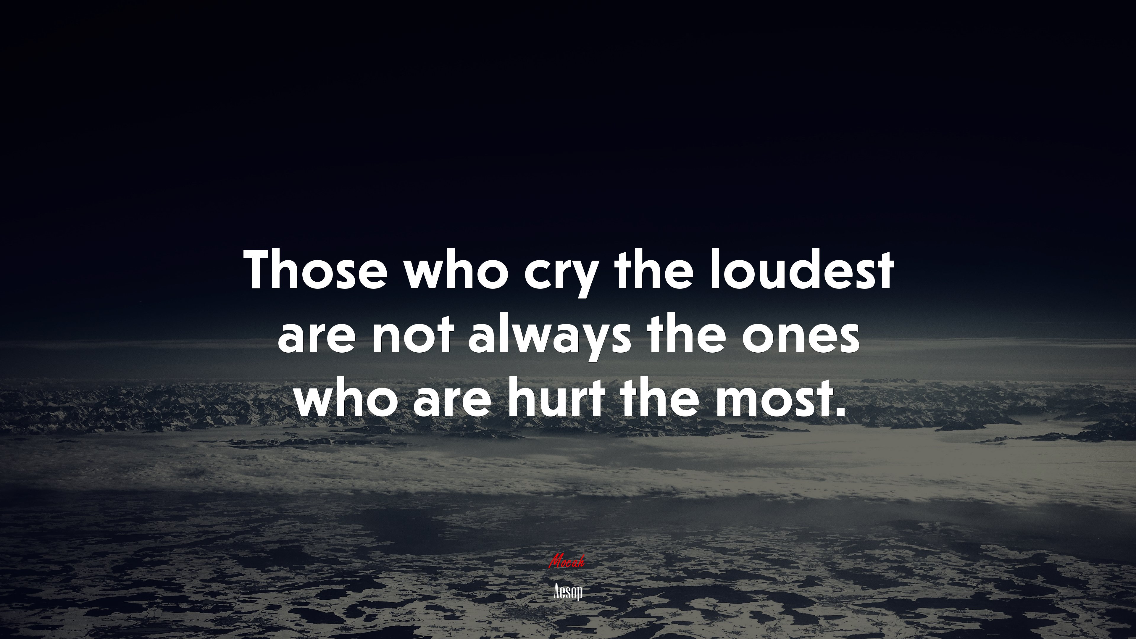 Those who cry the loudest are not always the ones who are hurt the most. | Aesop quote HD Wallpaper
