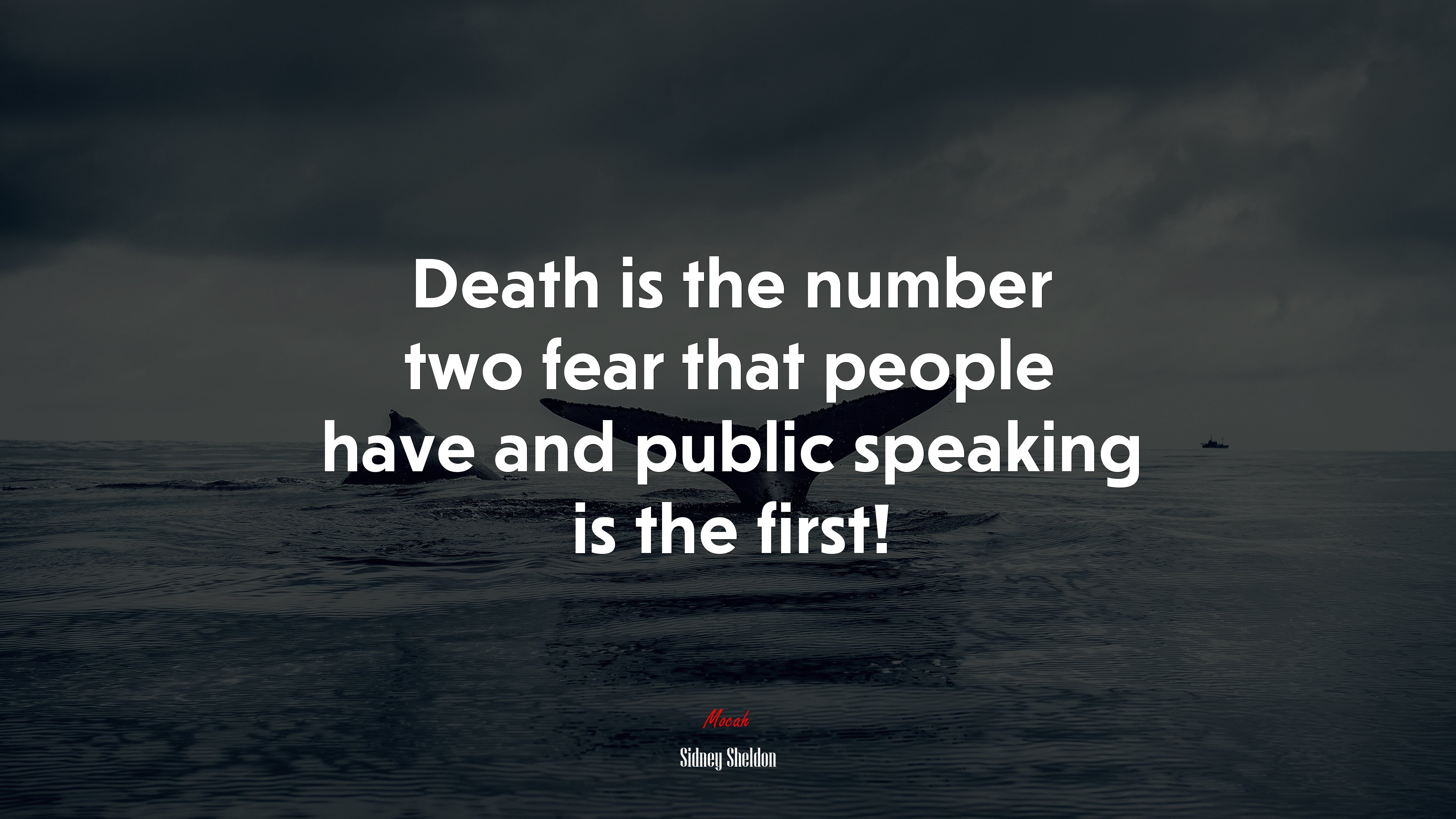Death is the number two fear that people have and public speaking is the first! | Sidney Sheldon quote HD Wallpaper