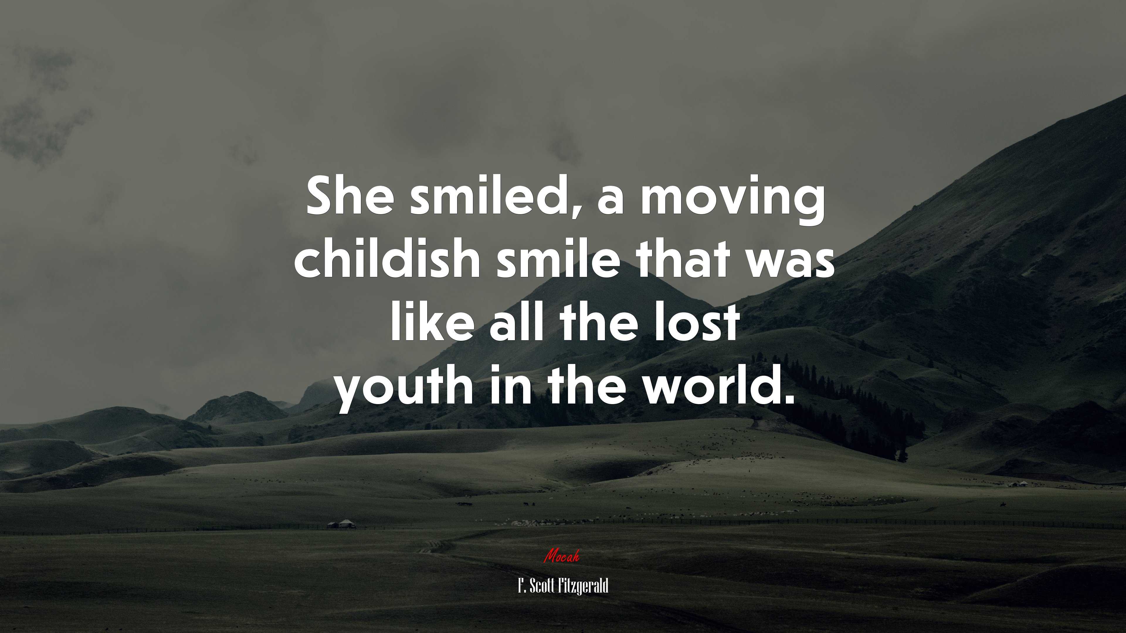 She smiled, a moving childish smile that was like all the lost youth in the world. | F. Scott Fitzgerald quote HD Wallpaper