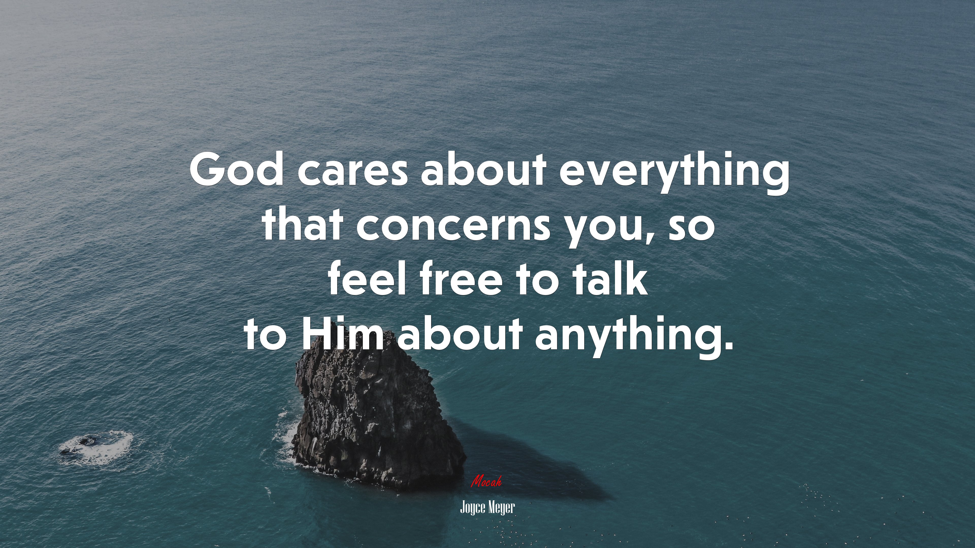 God cares about everything that concerns you, so feel free to talk to Him about anything. | Joyce Meyer quote HD Wallpaper