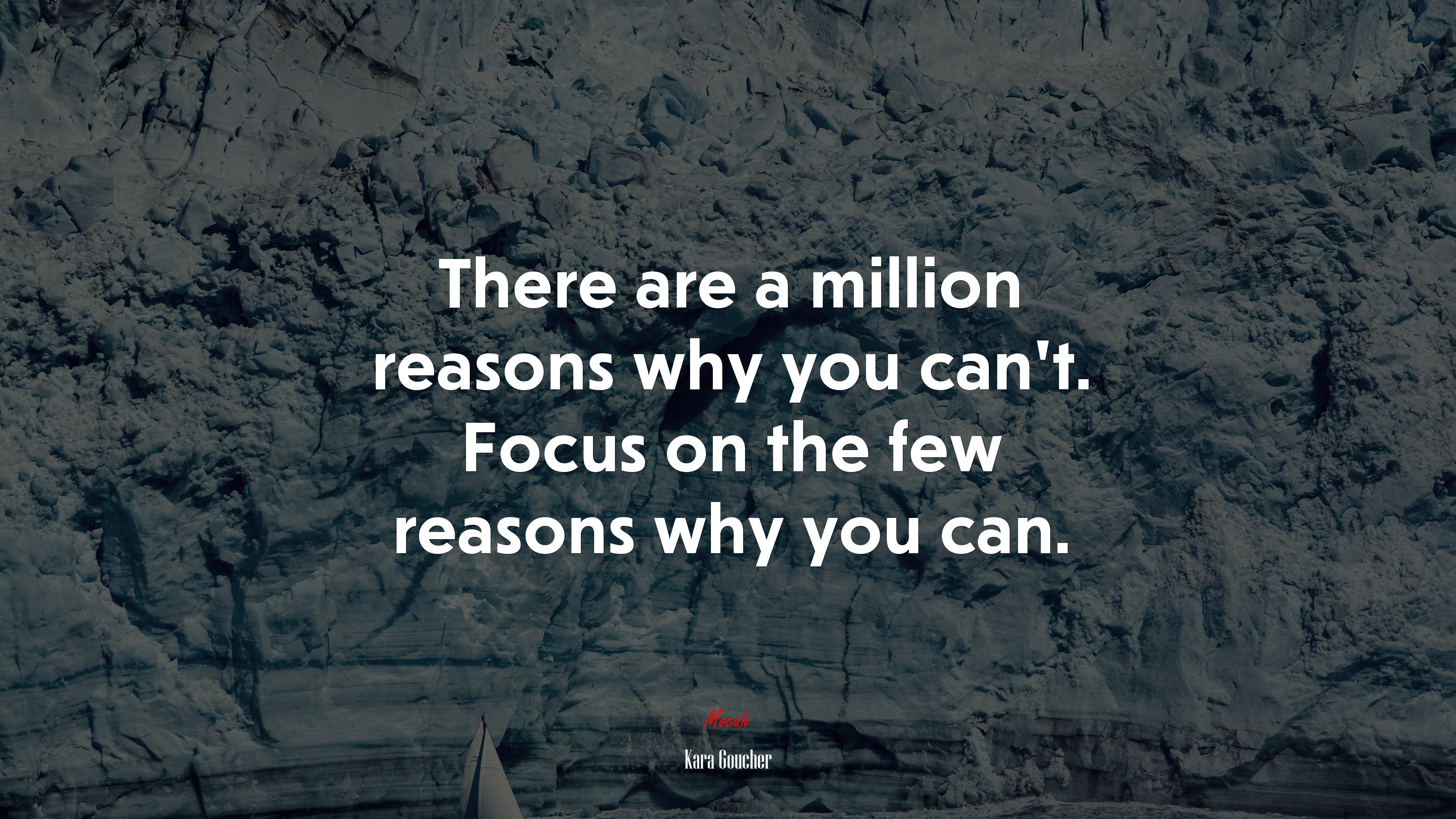 There are a million reasons why you can’t. Focus on the few reasons why you can. | Kara Goucher quote HD Wallpaper