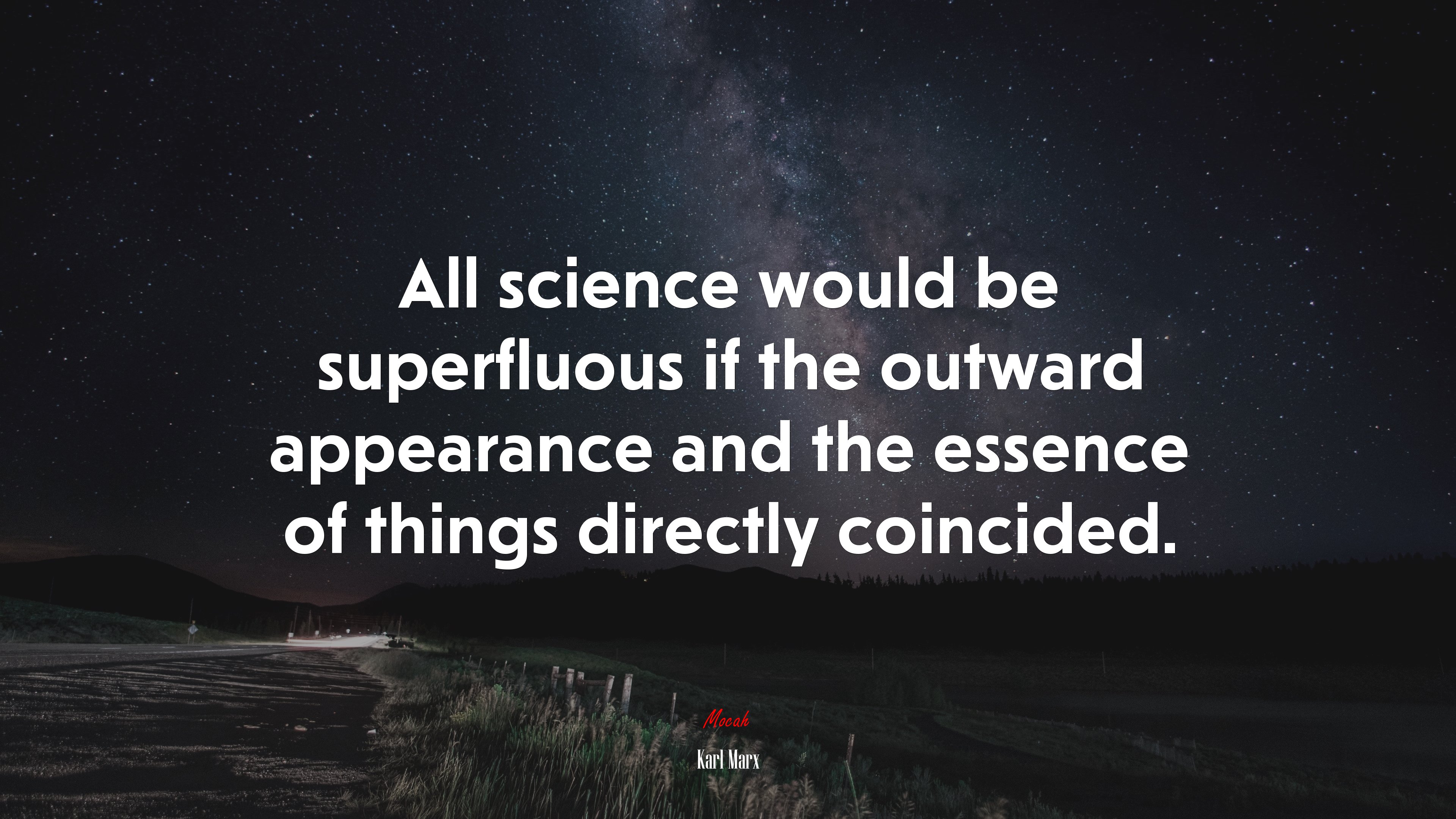 All science would be superfluous if the outward appearance and the essence of things directly coincided. | Karl Marx quote HD Wallpaper