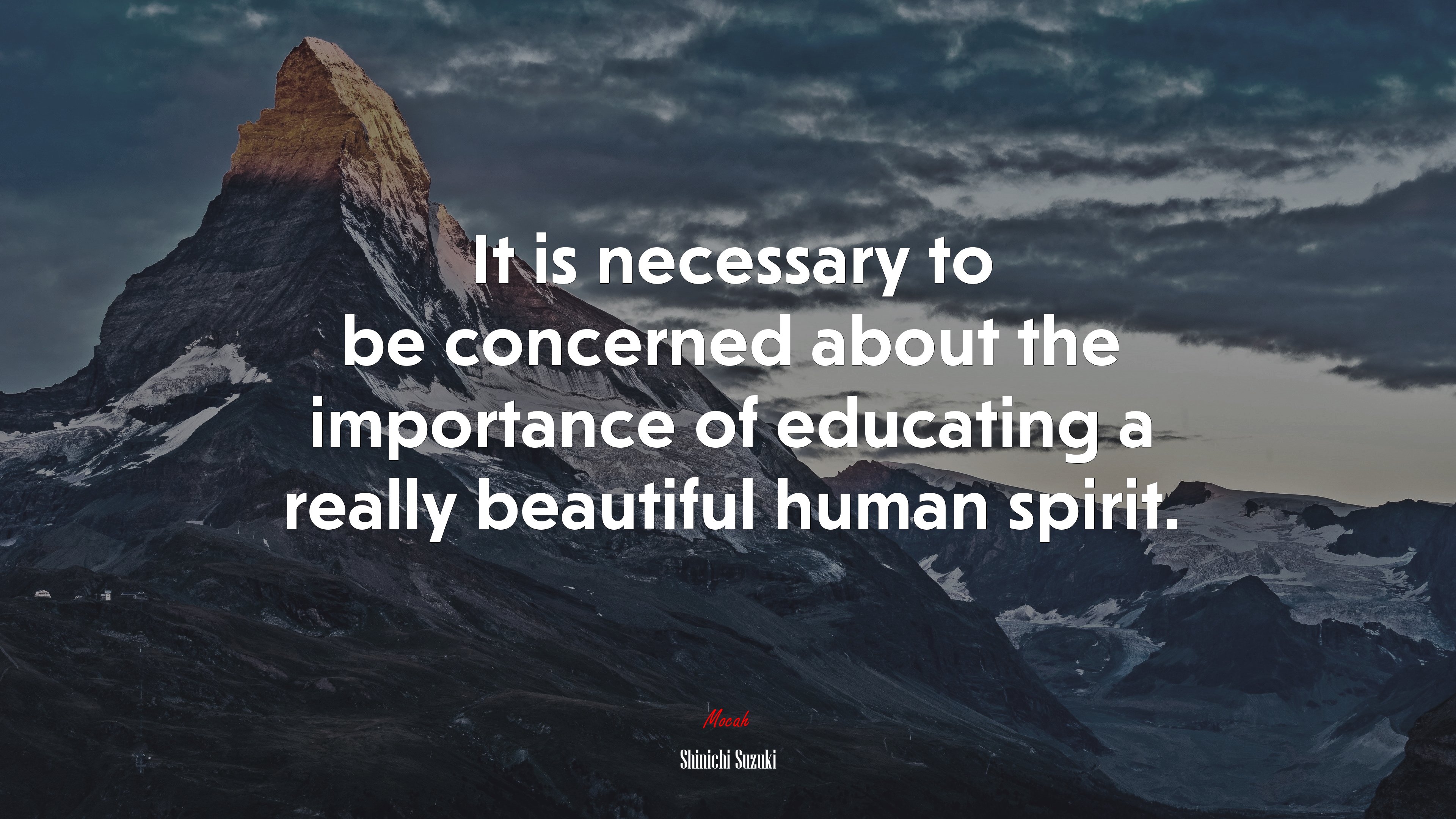 It is necessary to be concerned about the importance of educating a really beautiful human spirit. | Shinichi Suzuki quote HD Wallpaper