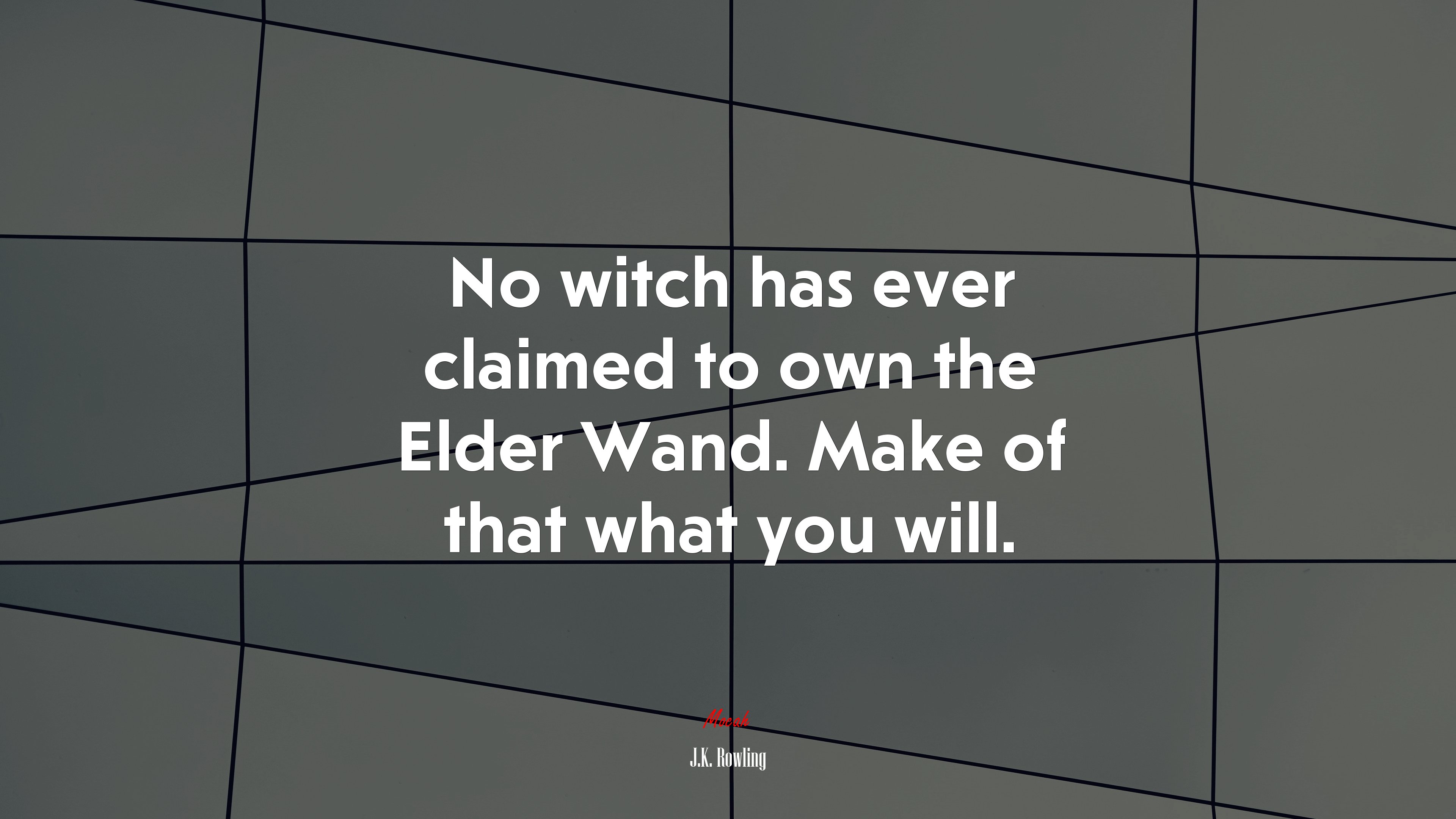 No witch has ever claimed to own the Elder Wand. Make of that what you will. | J.K. Rowling quote HD Wallpaper