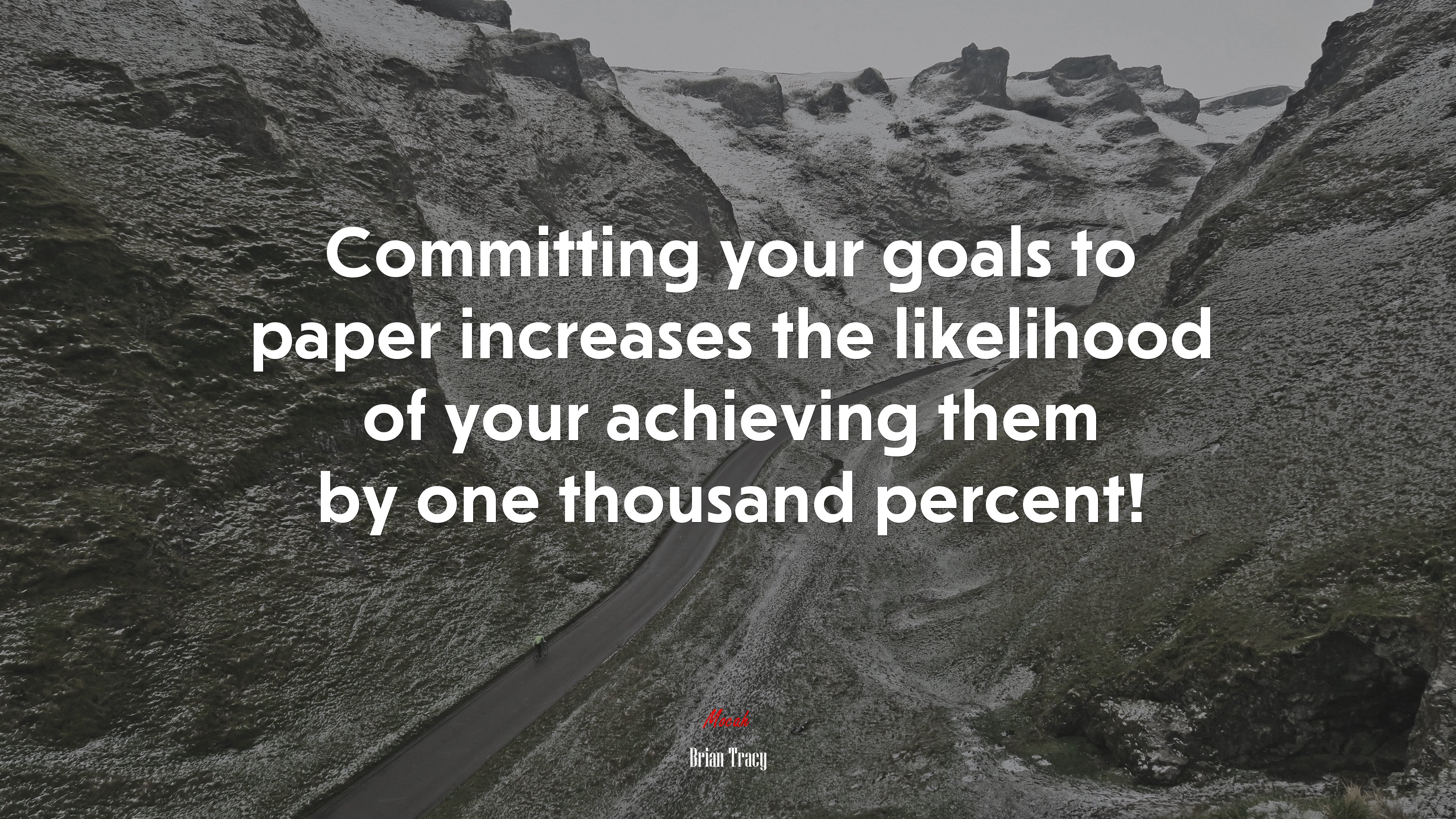 Committing your goals to paper increases the likelihood of your achieving them by one thousand percent! | Brian Tracy quote HD Wallpaper