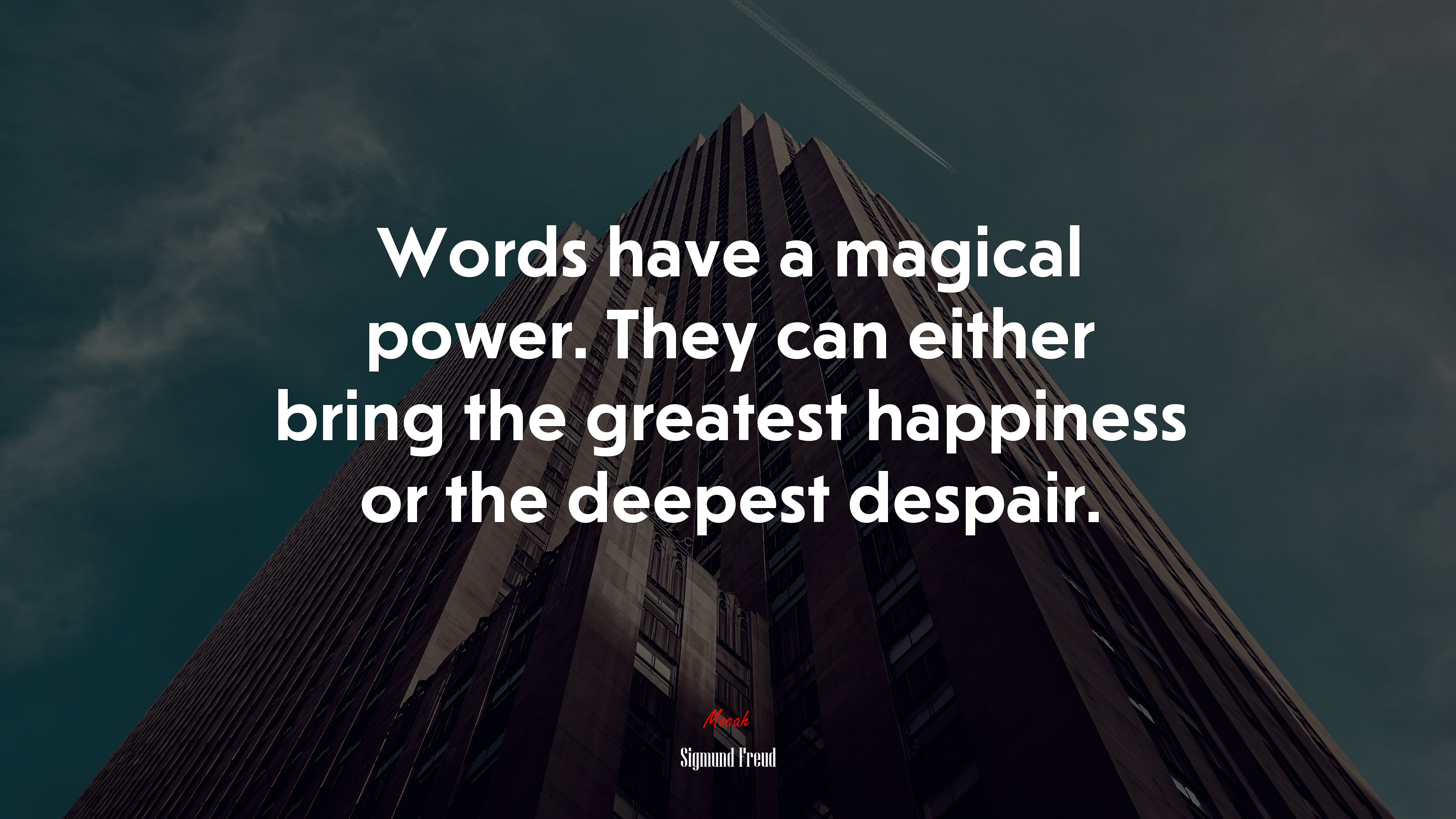 Words have a magical power. They can either bring the greatest happiness or the deepest despair. | Sigmund Freud quote HD Wallpaper