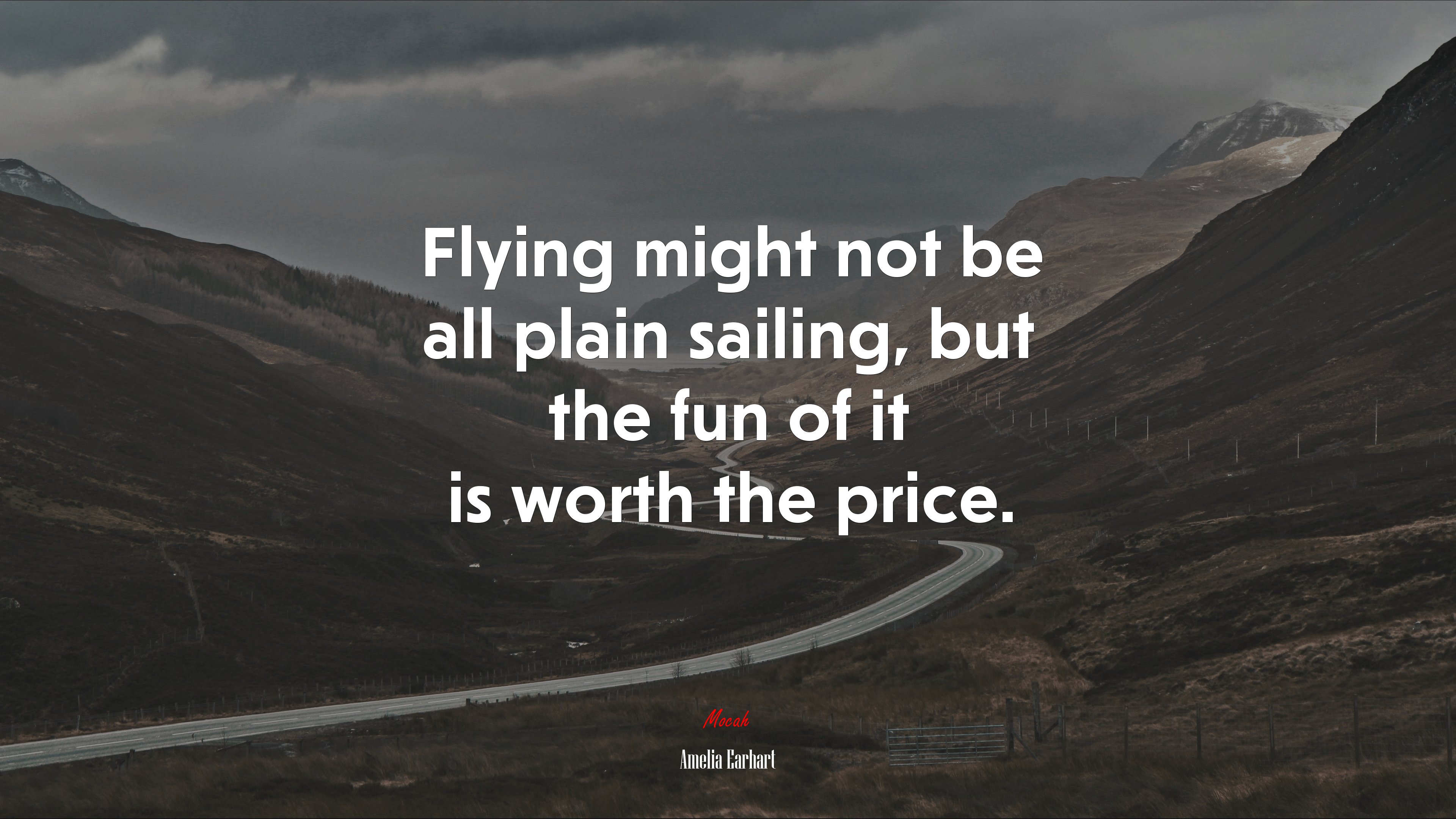 Flying might not be all plain sailing, but the fun of it is worth the price. | Amelia Earhart quote HD Wallpaper