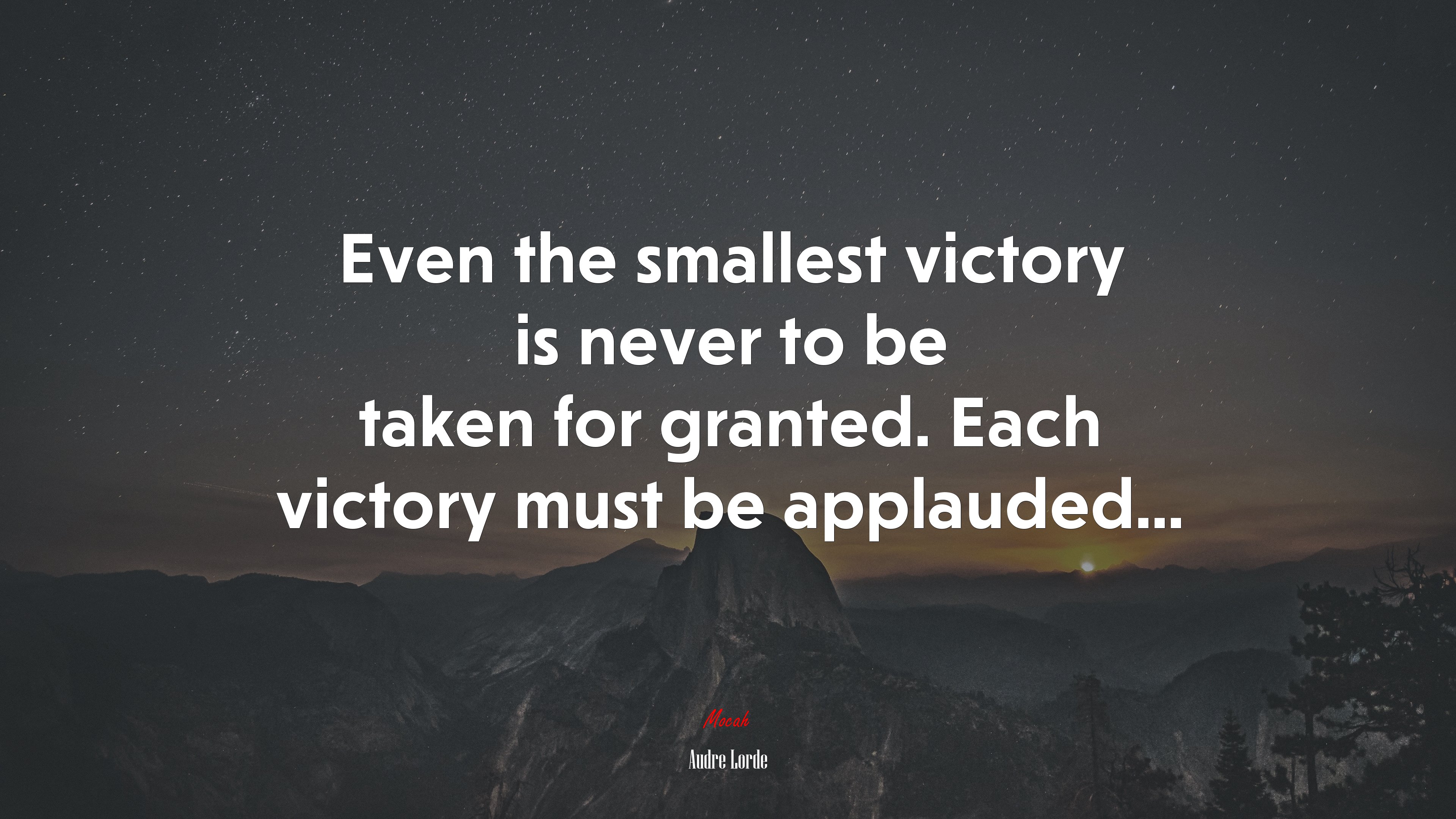 Even the smallest victory is never to be taken for granted. Each victory must be applauded... | Audre Lorde quote HD Wallpaper
