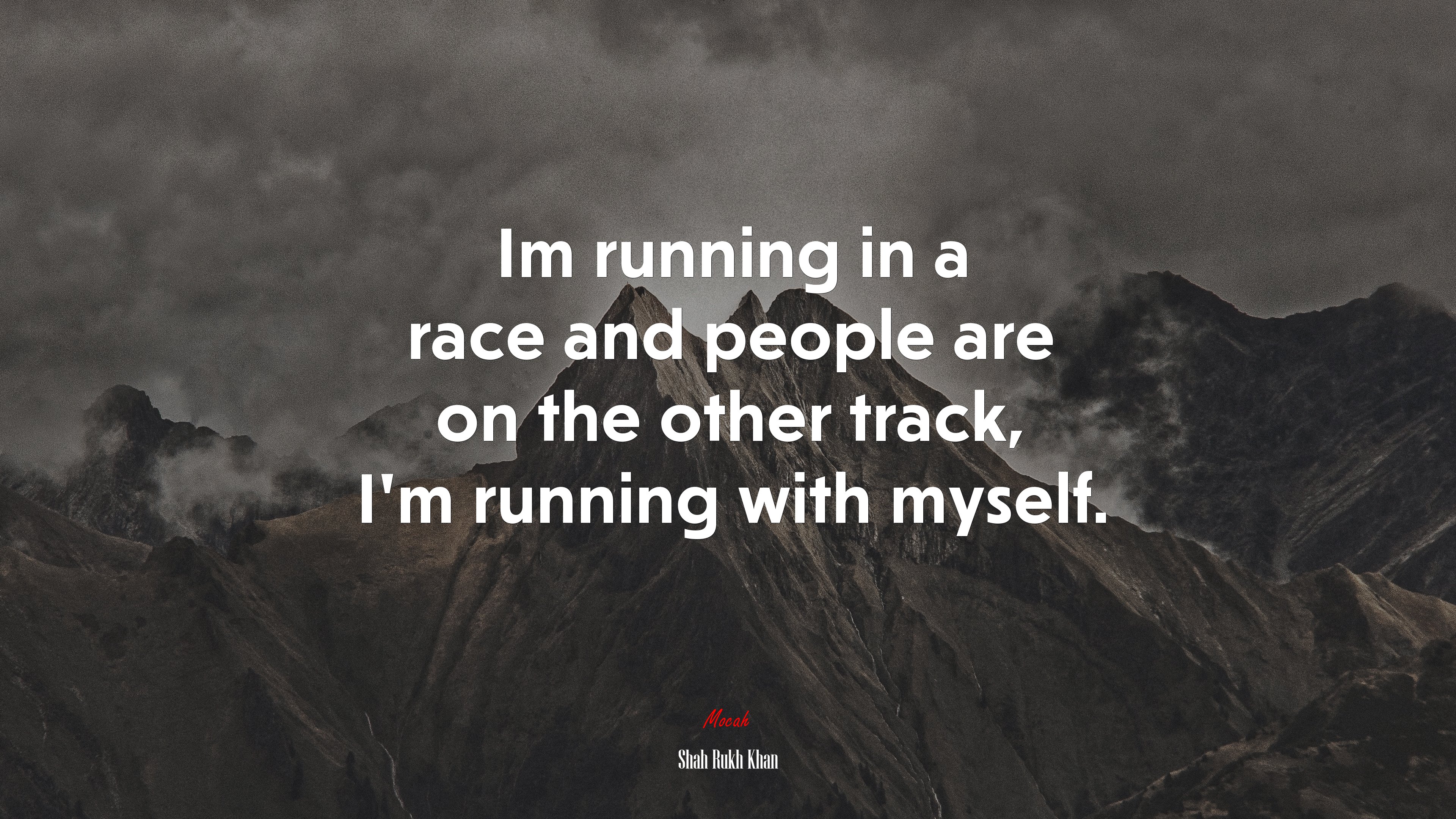 Im running in a race and people are on the other track, I’m running with myself. | Shah Rukh Khan quote HD Wallpaper