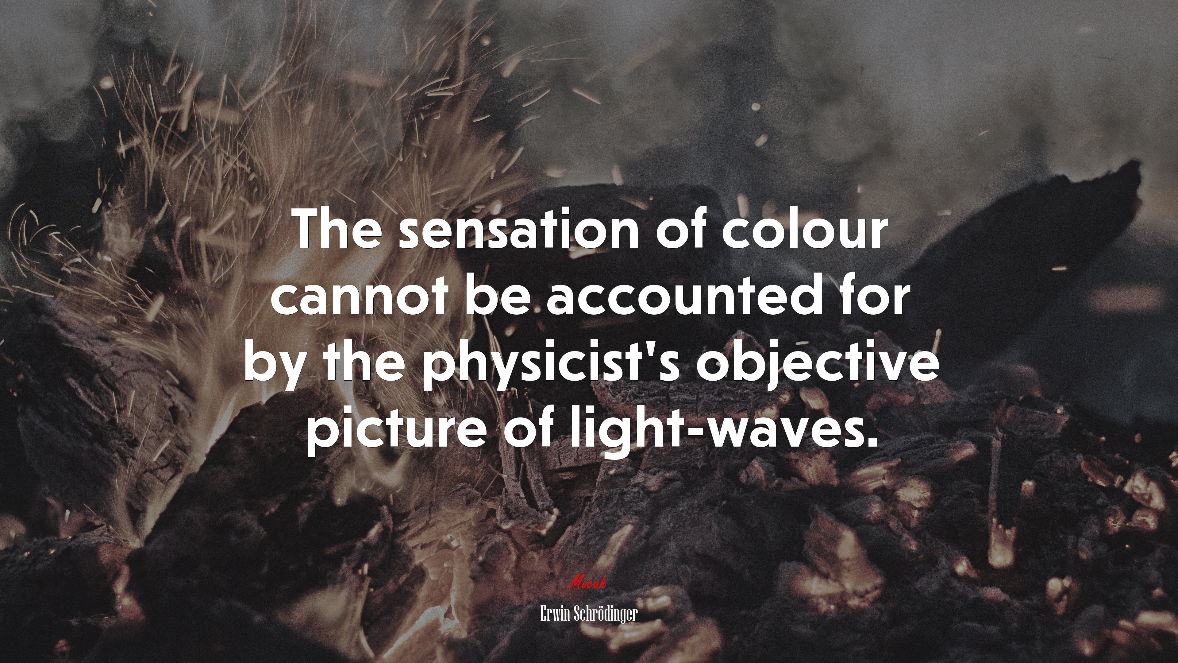 The sensation of colour cannot be accounted for by the physicist’s objective picture of light-waves. | Erwin Schrödinger quote HD Wallpaper