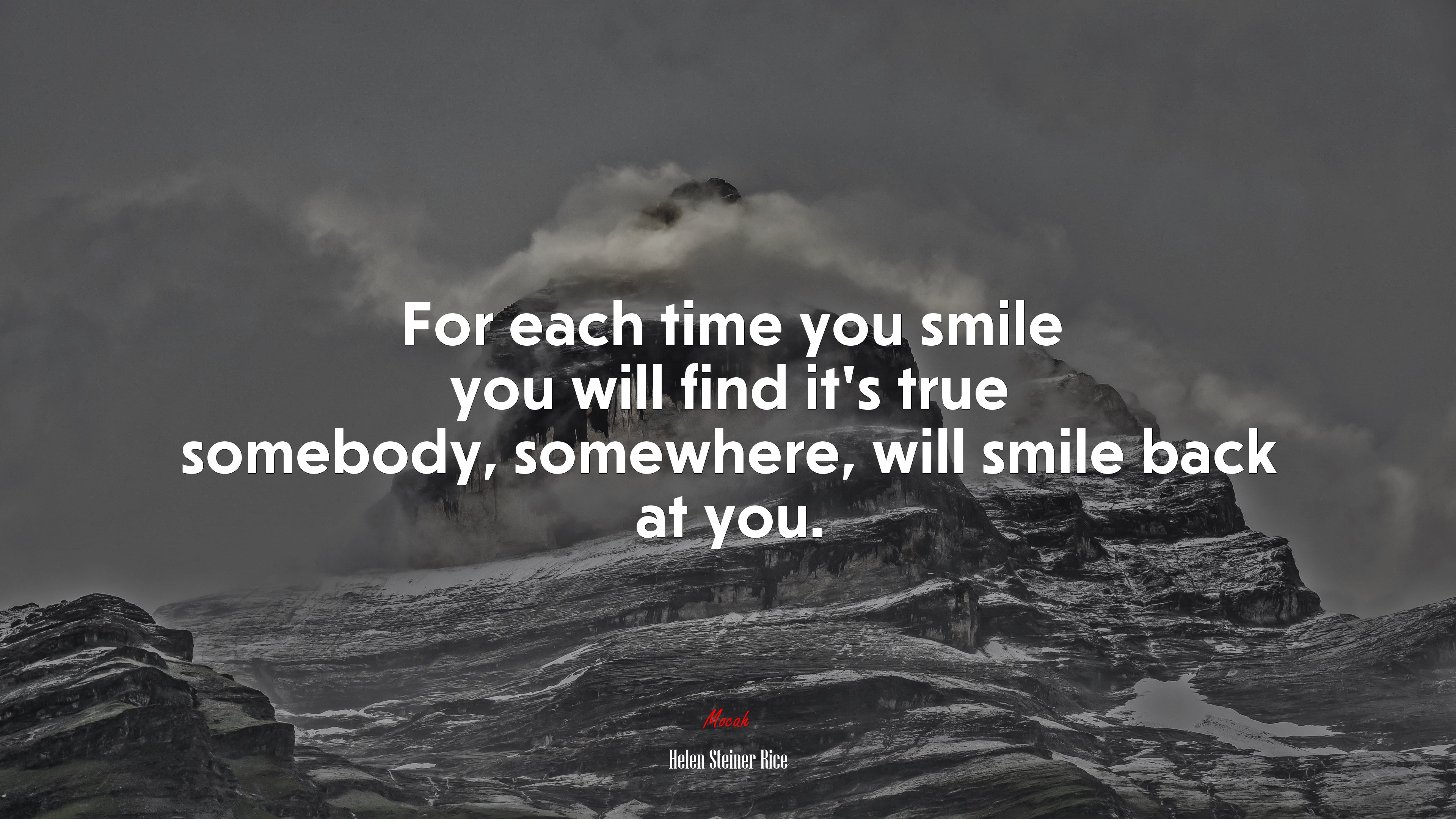 For each time you smile you will find it’s true somebody, somewhere, will smile back at you. | Helen Steiner Rice quote HD Wallpaper
