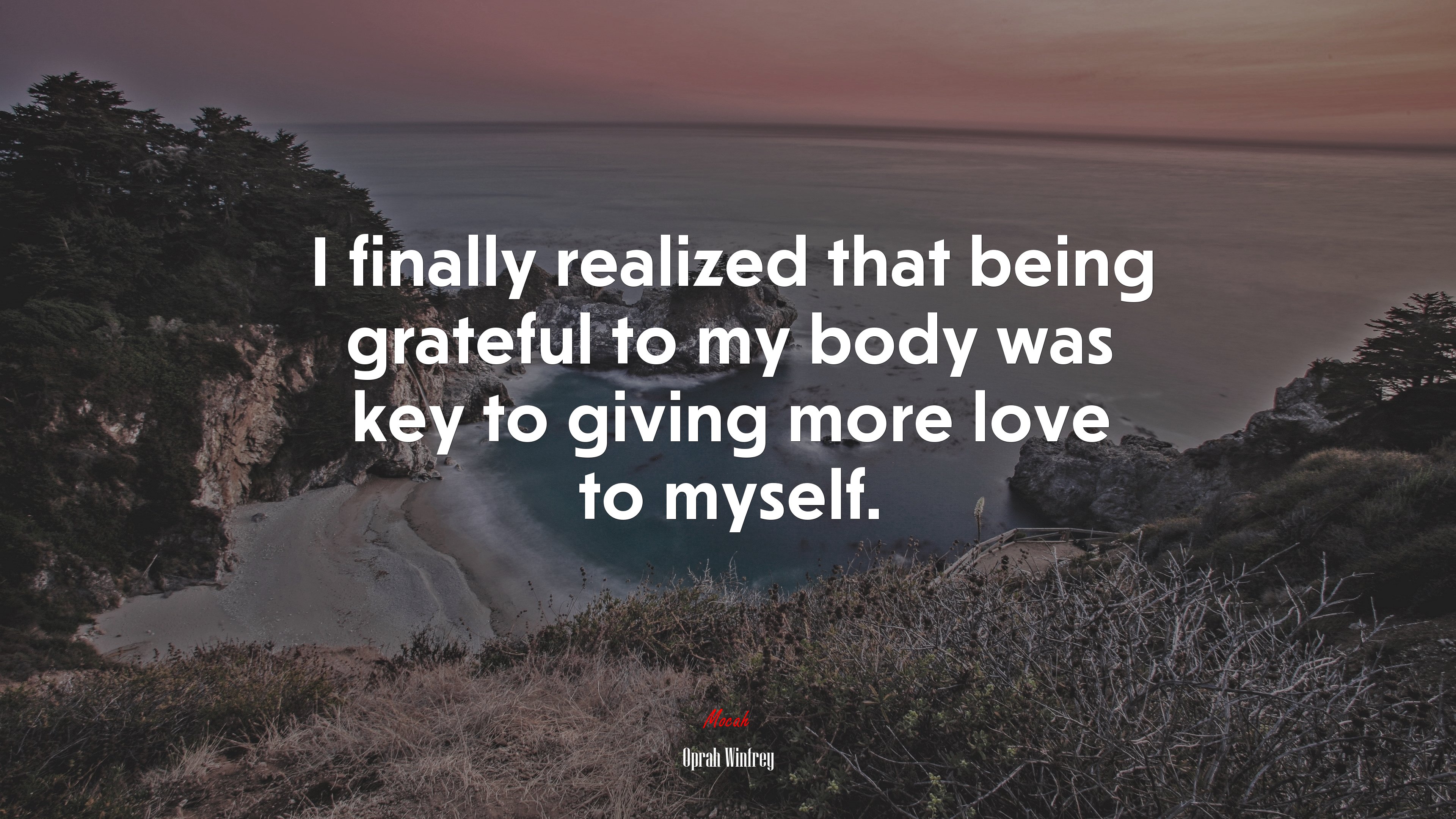 I finally realized that being grateful to my body was key to giving more love to myself. | Oprah Winfrey quote HD Wallpaper