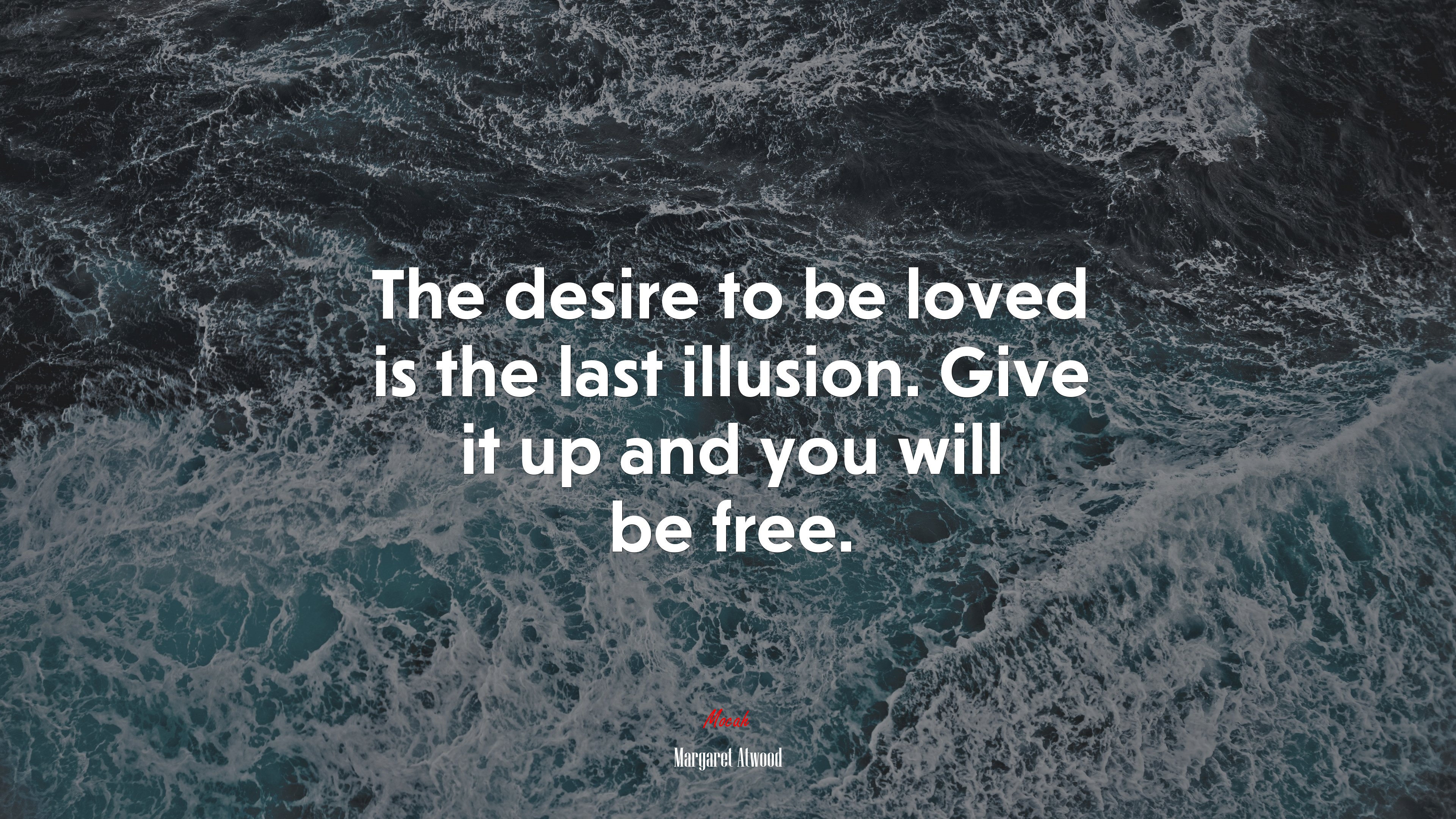 Margaret Atwood Quote on Desire and Freedom HD Wallpaper