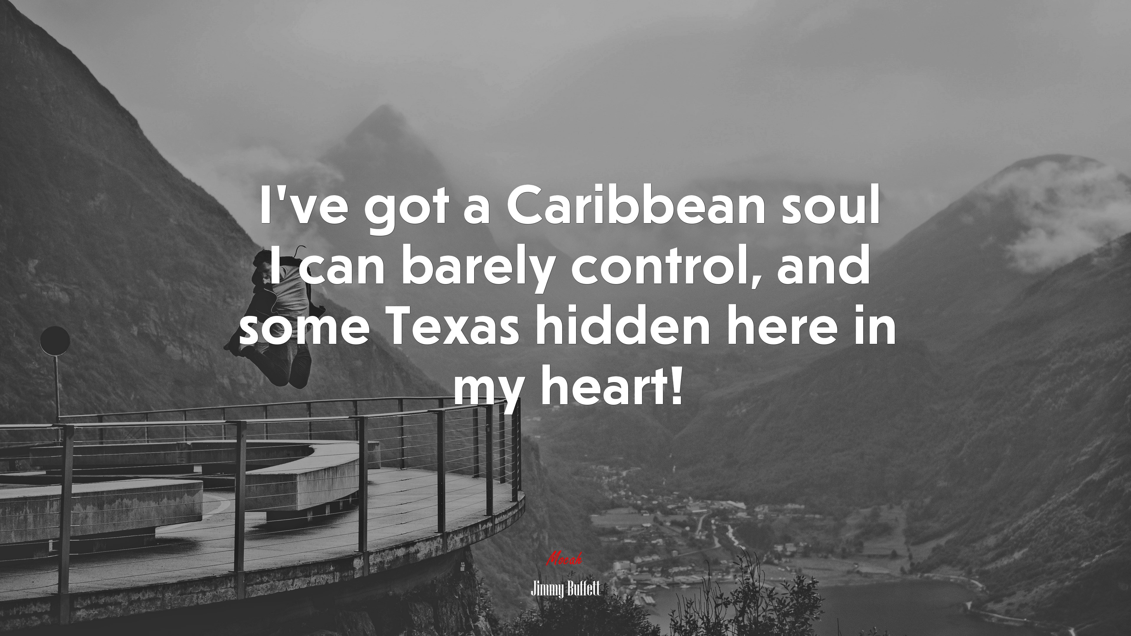 I’ve got a Caribbean soul I can barely control, and some Texas hidden here in my heart! | Jimmy Buffett quote HD Wallpaper
