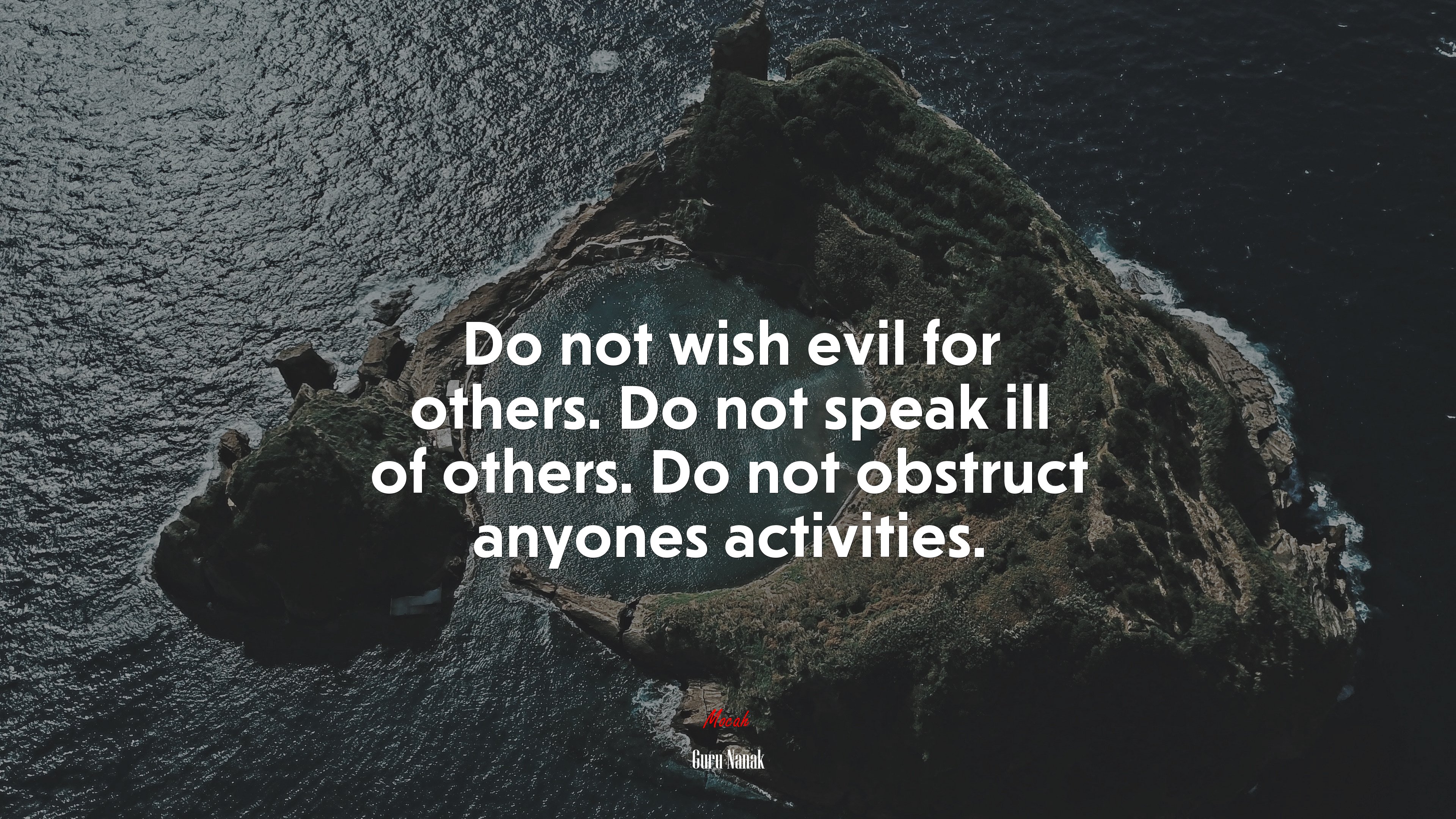 Do not wish evil for others. Do not speak ill of others. Do not obstruct anyones activities. | Guru Nanak quote HD Wallpaper