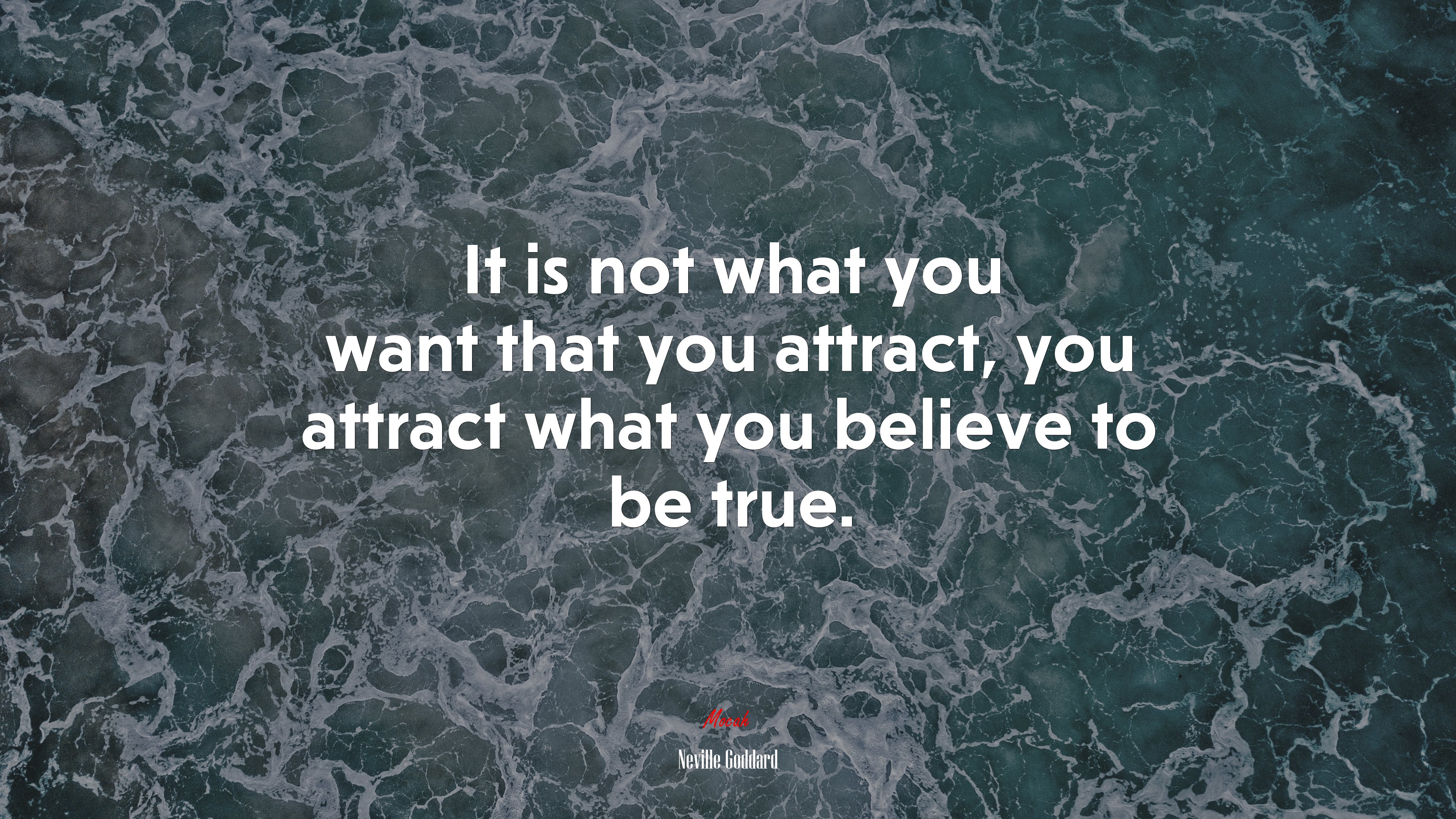 It is not what you want that you attract, you attract what you believe to be true. | Neville Goddard quote HD Wallpaper
