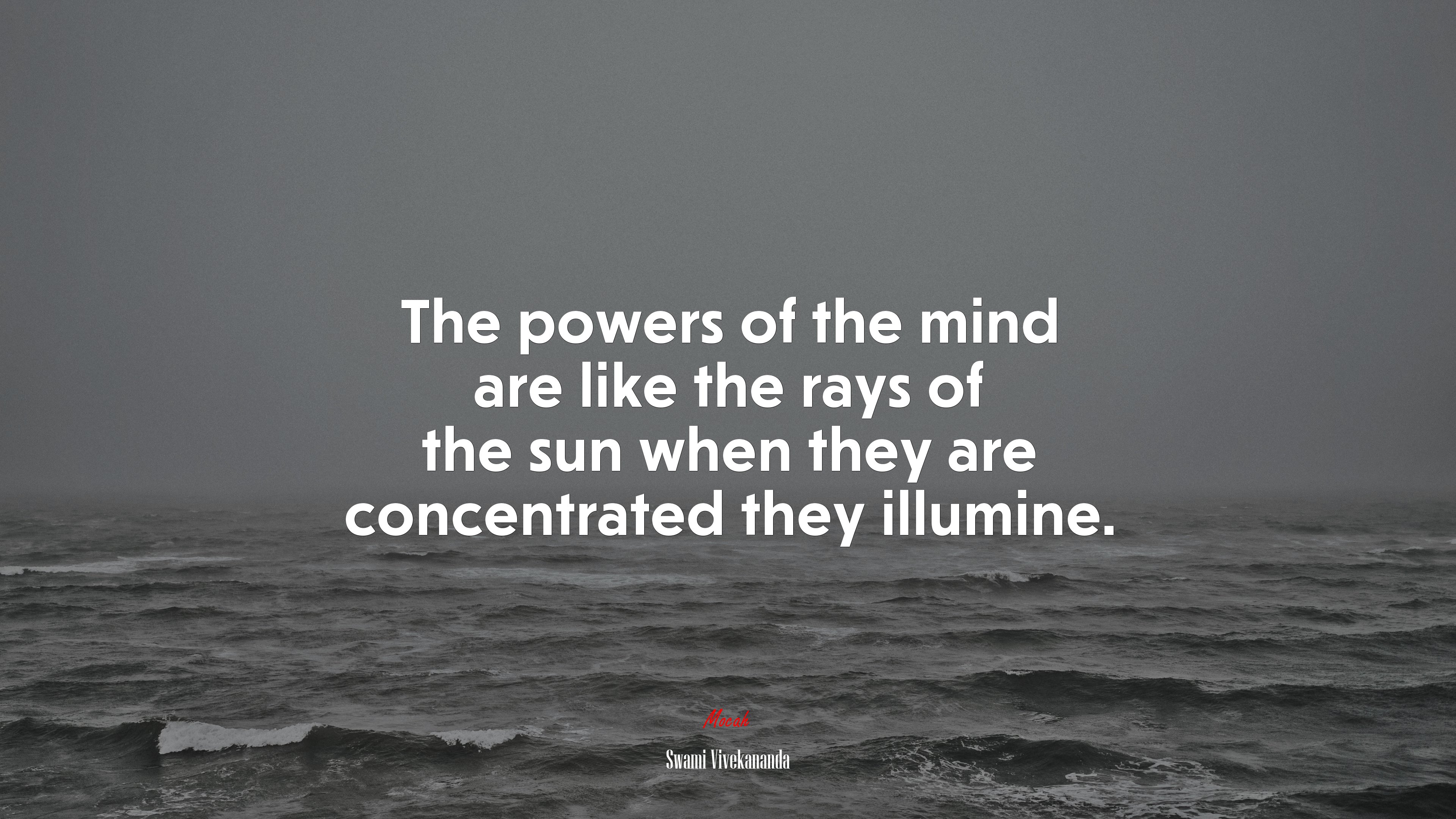 The powers of the mind are like the rays of the sun when they are concentrated they illumine. | Swami Vivekananda quote HD Wallpaper