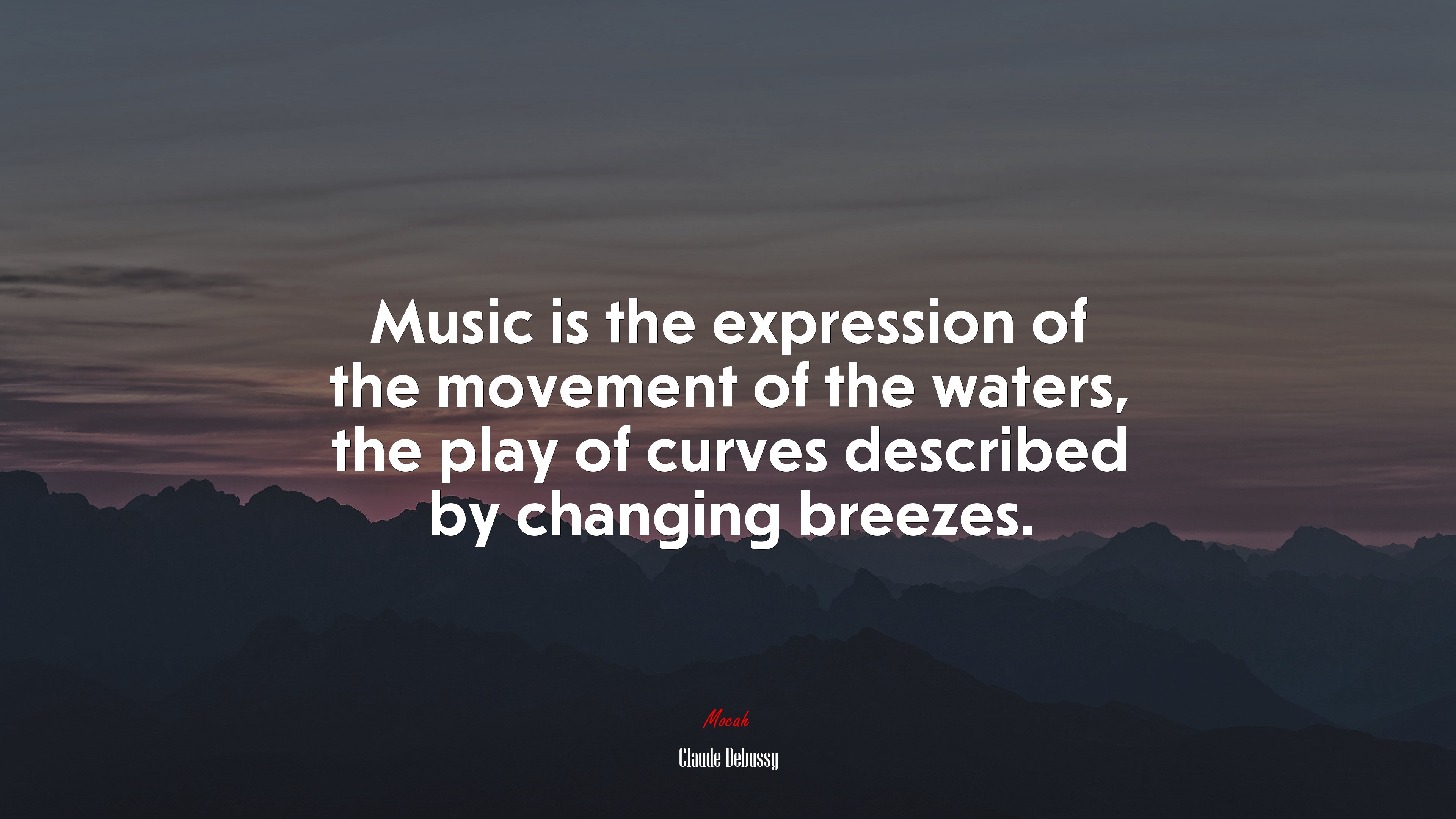 Music is the expression of the movement of the waters, the play of curves described by changing breezes. | Claude Debussy quote HD Wallpaper