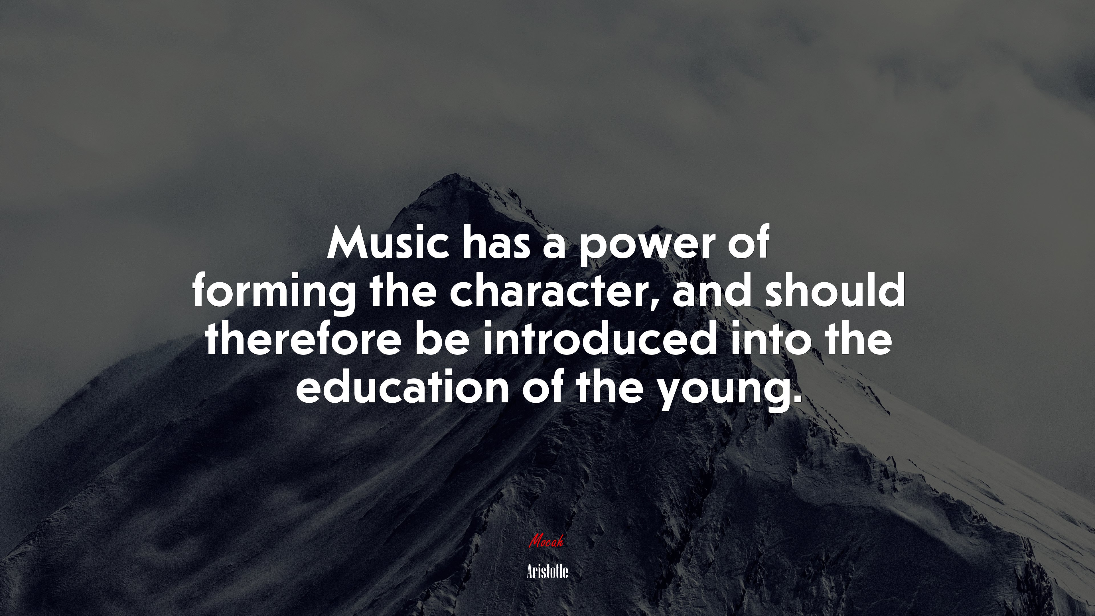 Music has a power of forming the character, and should therefore be introduced into the education of the young. | Aristotle quote HD Wallpaper