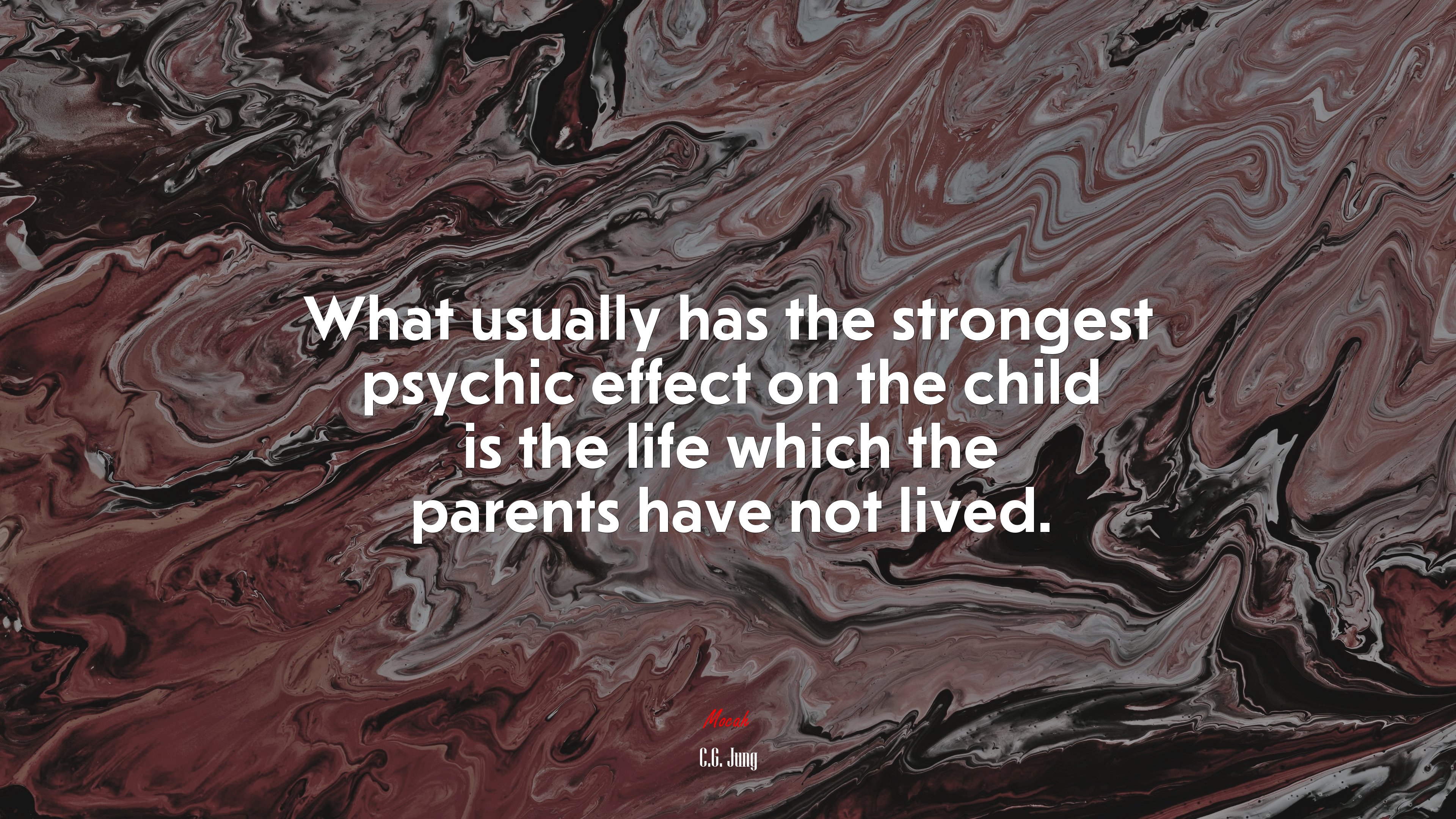 What usually has the strongest psychic effect on the child is the life which the parents have not lived. | C.G. Jung quote HD Wallpaper