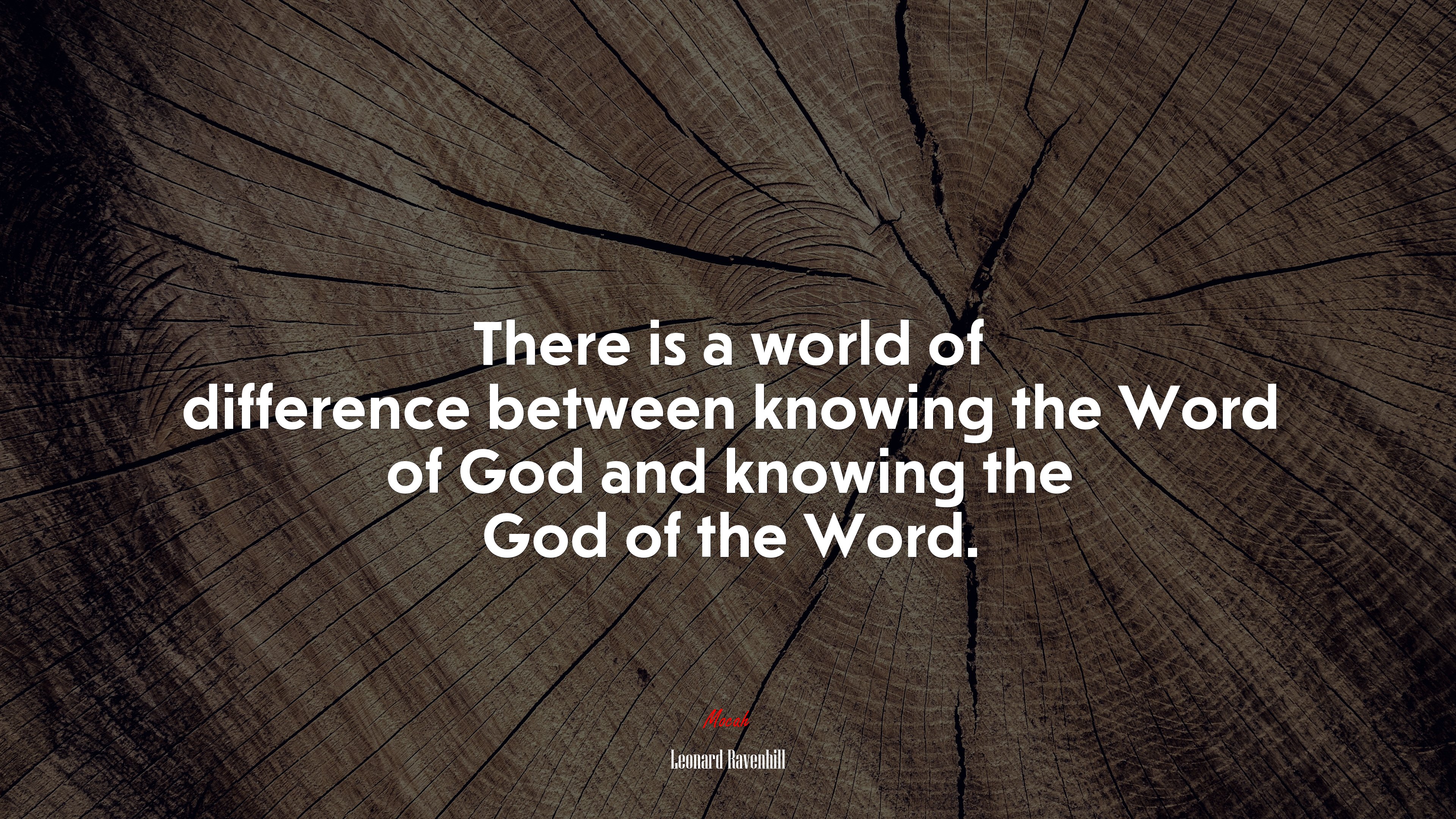 There is a world of difference between knowing the Word of God and knowing the God of the Word. | Leonard Ravenhill quote HD Wallpaper