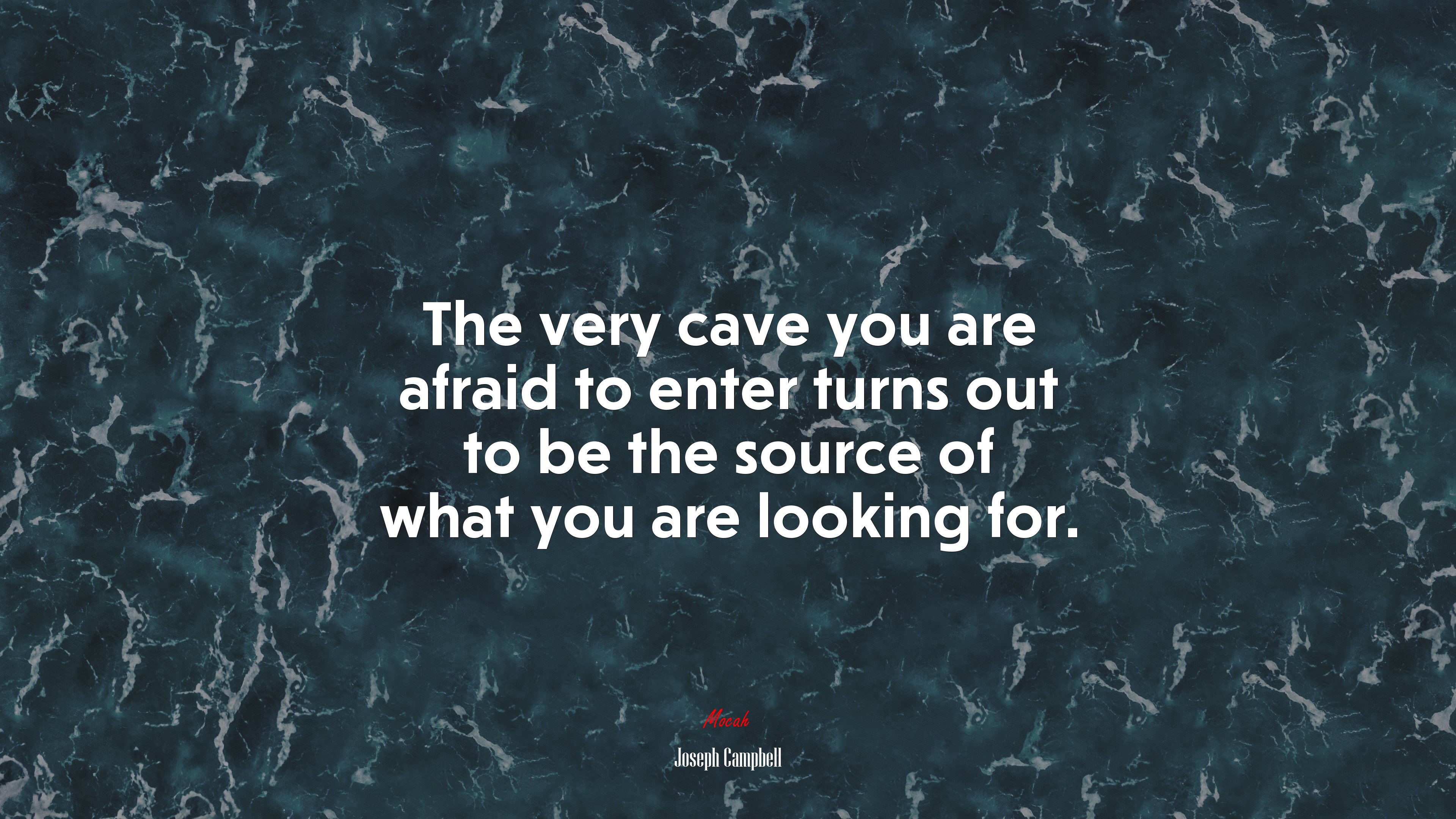 The very cave you are afraid to enter turns out to be the source of what you are looking for. | Joseph Campbell quote HD Wallpaper