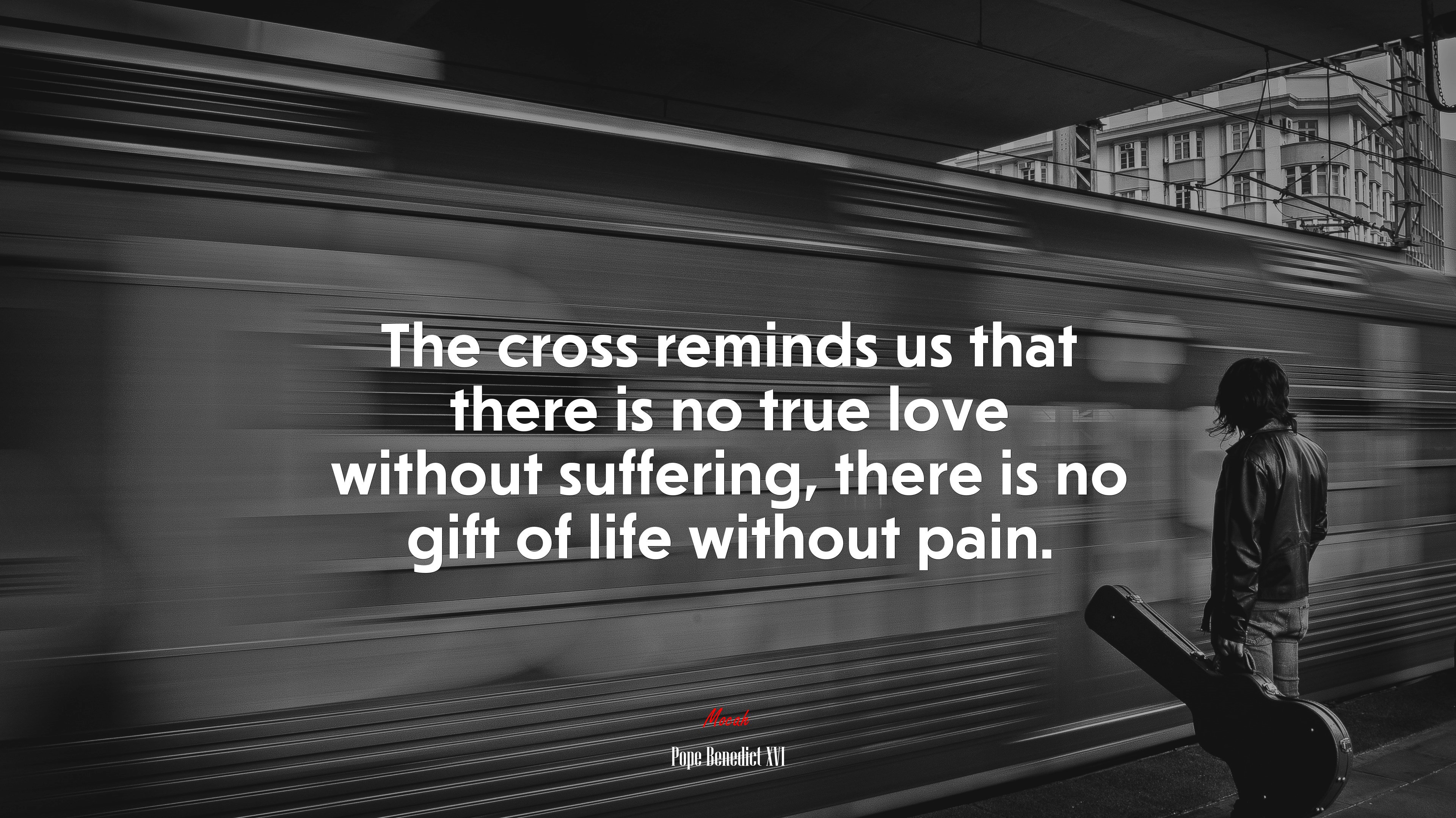 The cross reminds us that there is no true love without suffering, there is no gift of life without pain. | Pope Benedict XVI quote HD Wallpaper