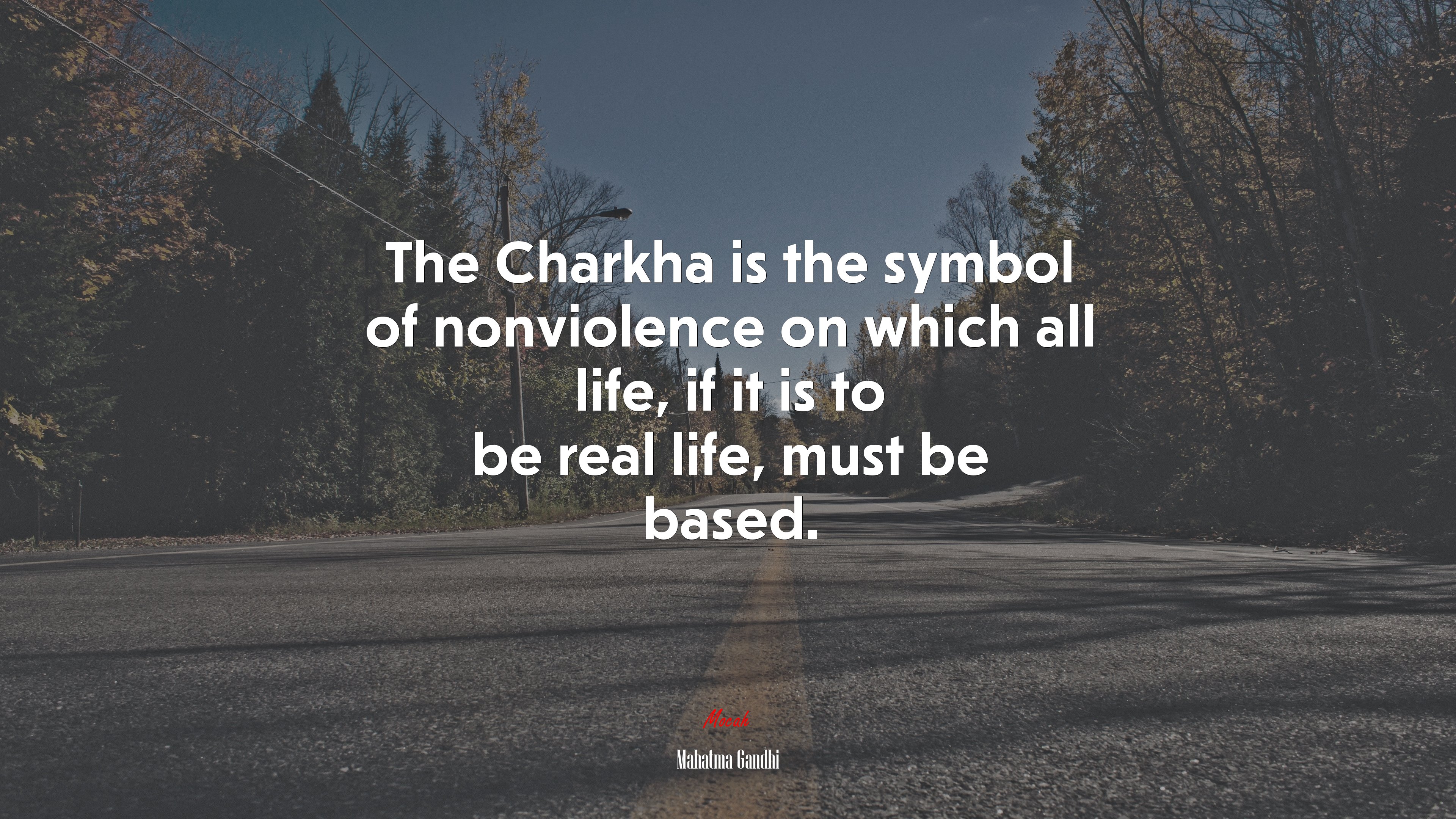 The Charkha is the symbol of nonviolence on which all life, if it is to be real life, must be based. | Mahatma Gandhi quote HD Wallpaper