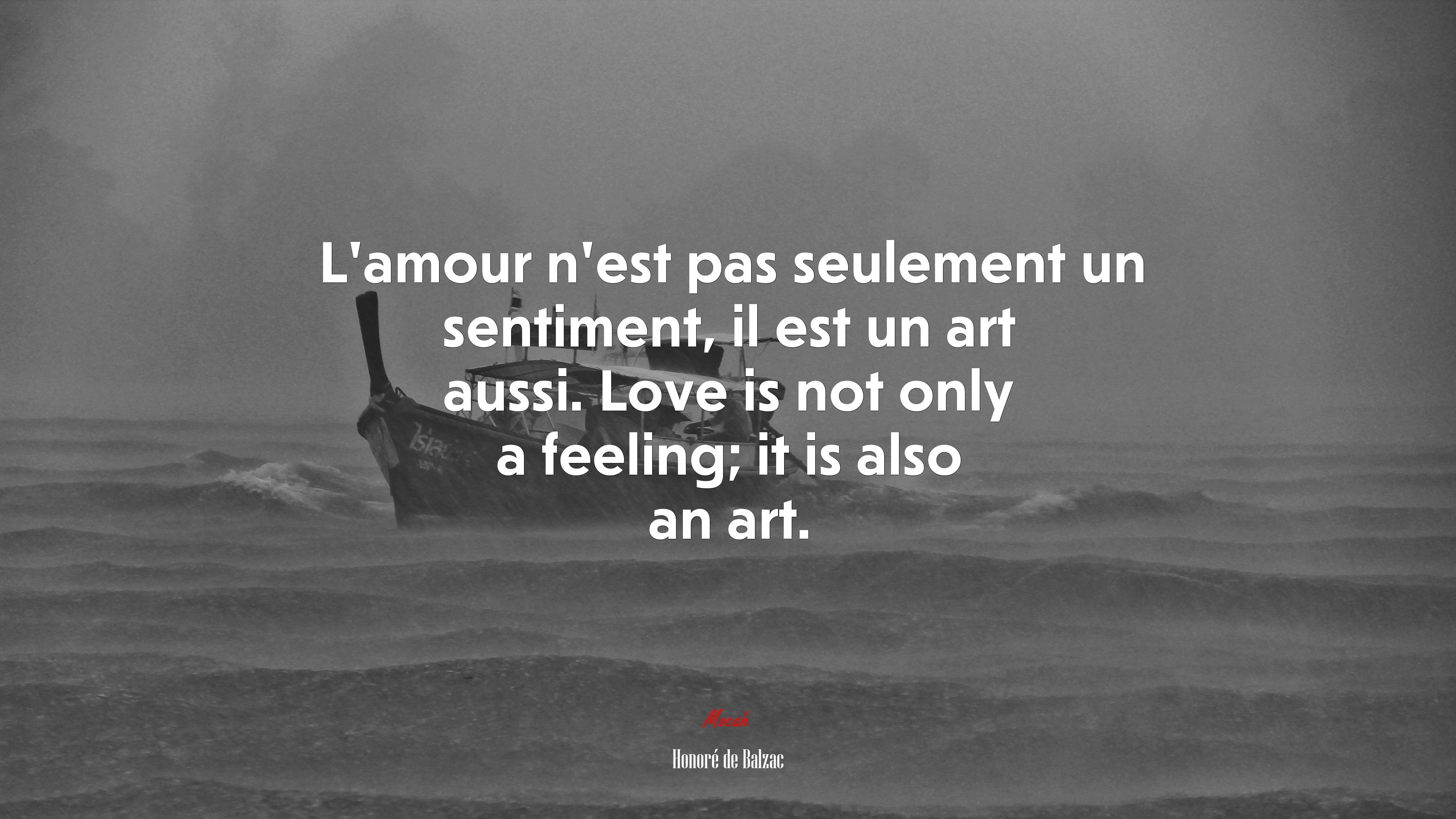 L’amour n’est pas seulement un sentiment, il est un art aussi. Love is not only a feeling; it is also an art. | Honoré de Balzac quote HD Wallpaper