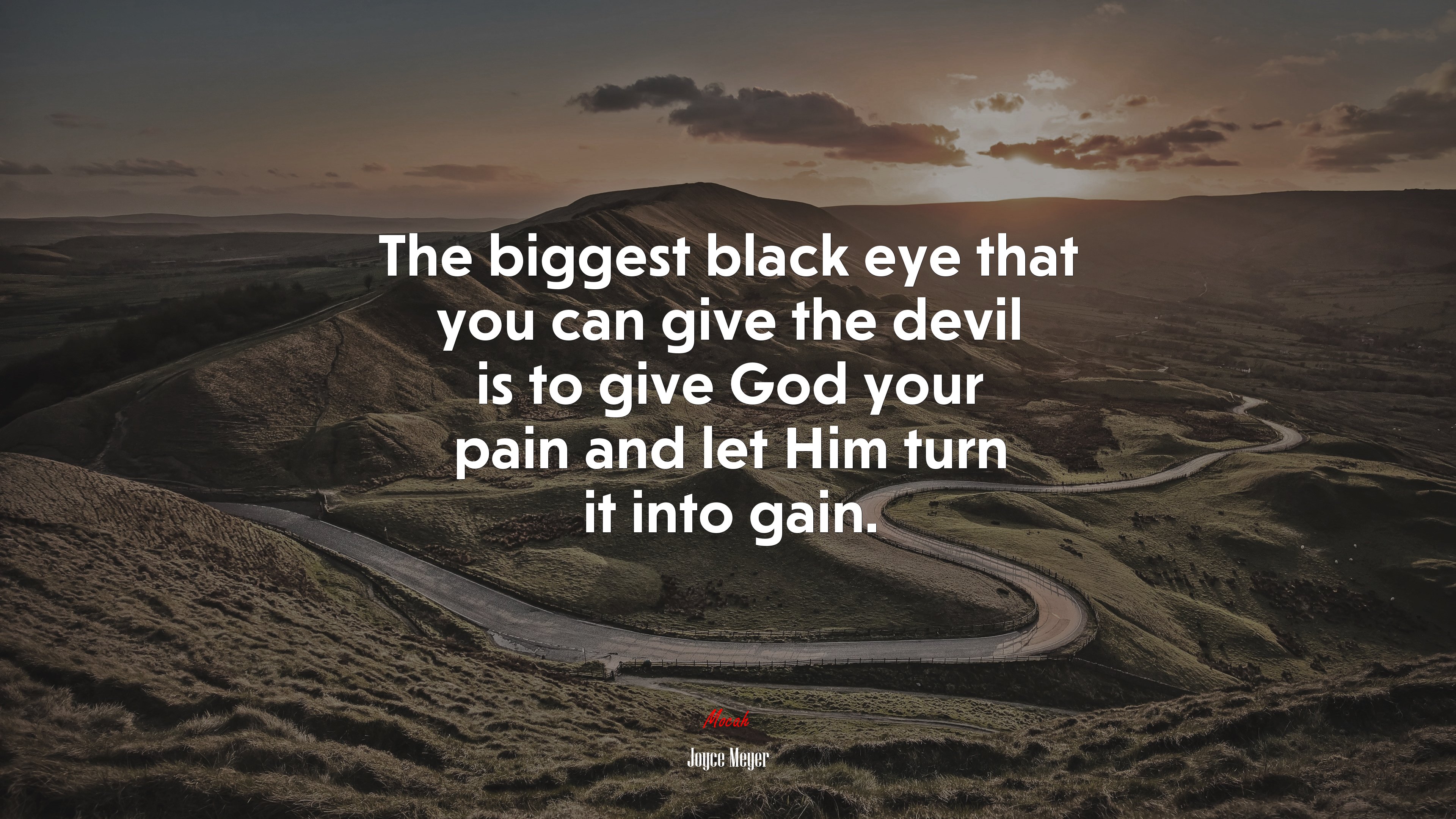 The biggest black eye that you can give the devil is to give God your pain and let Him turn it into gain. | Joyce Meyer quote HD Wallpaper