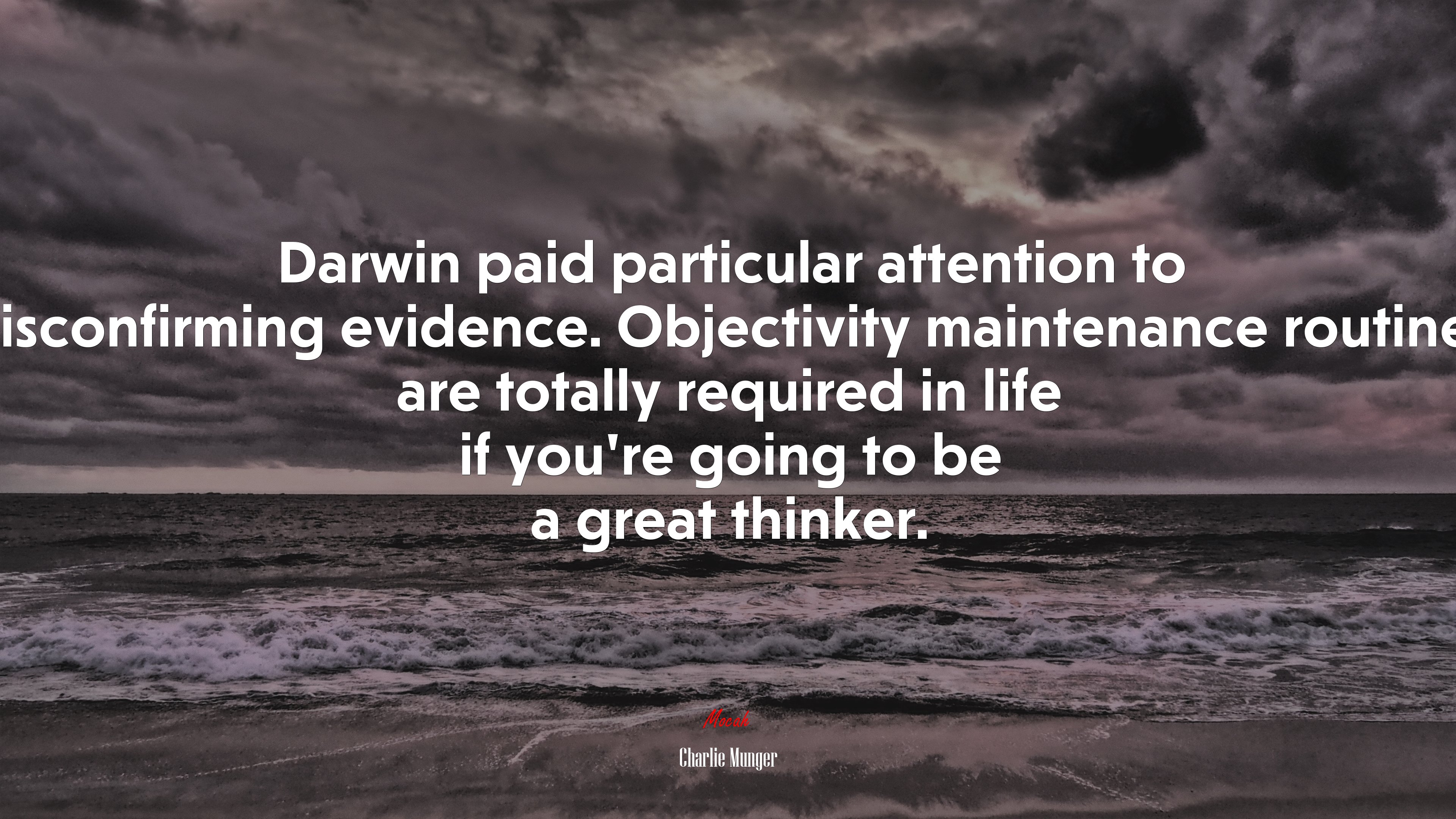Darwin paid particular attention to disconfirming evidence. Objectivity maintenance routines are totally required in life if you’re going to be a great thinker. | Charlie Munger quote HD Wallpaper