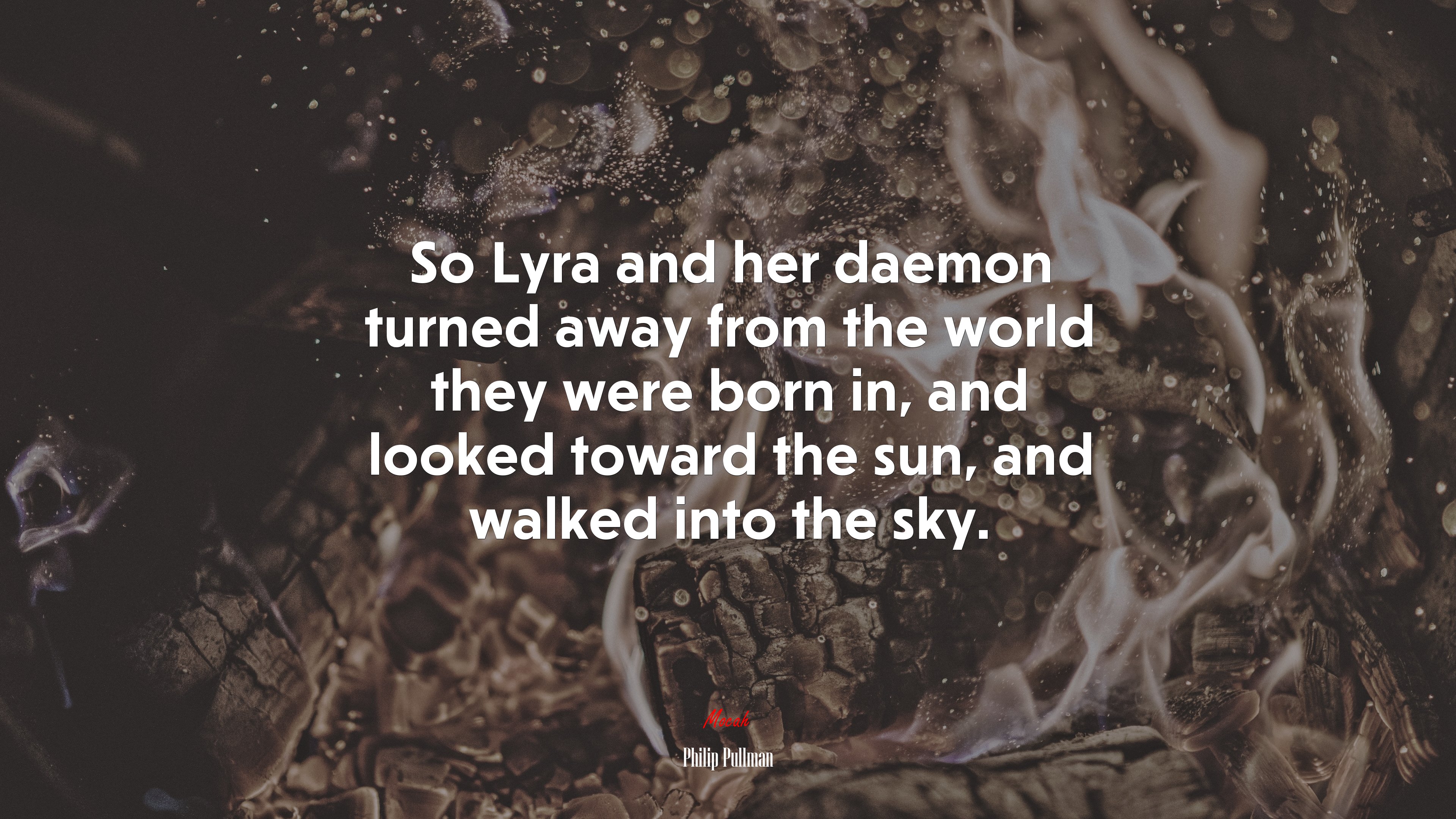 So Lyra and her daemon turned away from the world they were born in, and looked toward the sun, and walked into the sky. | Philip Pullman quote HD Wallpaper