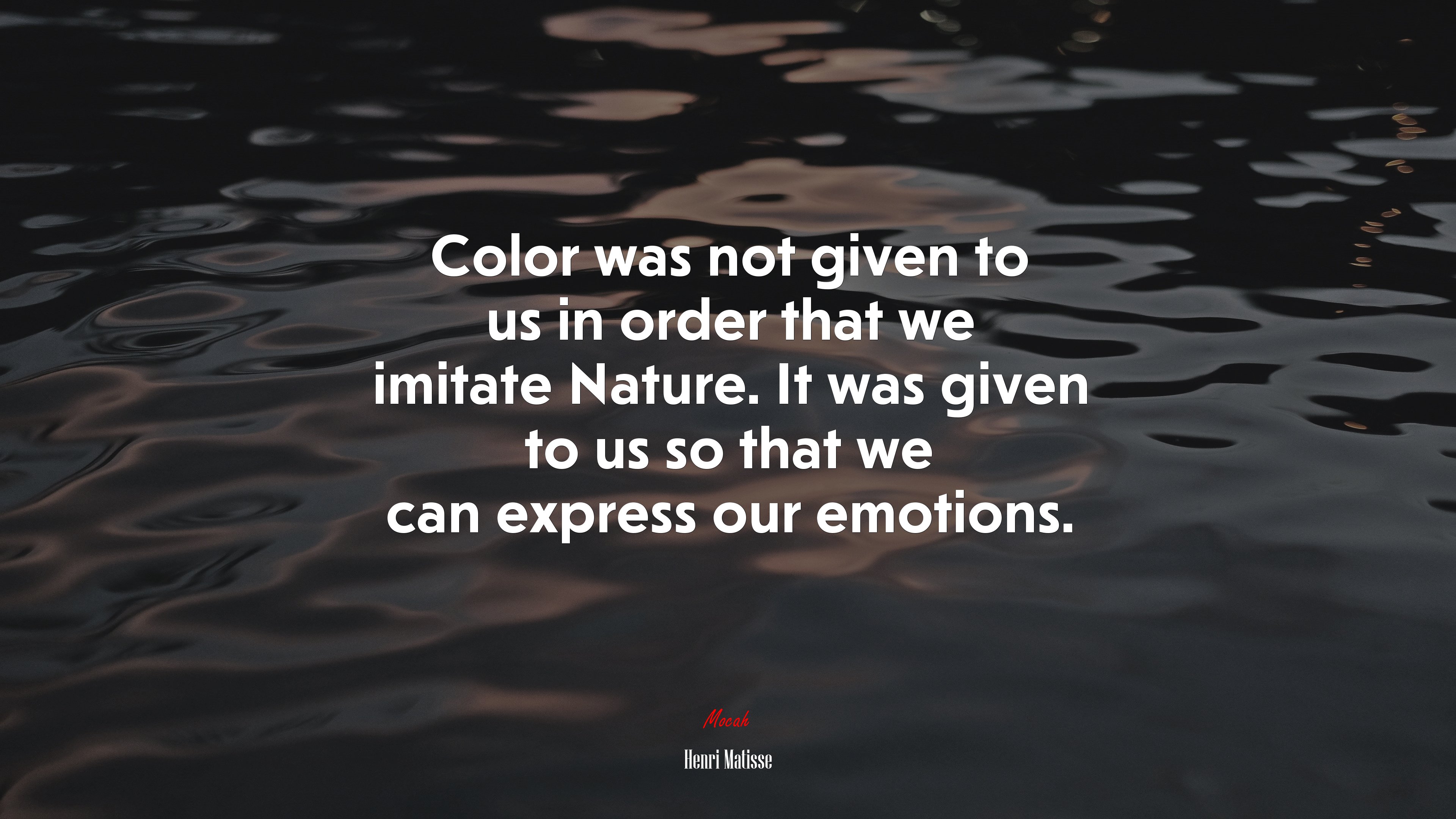 Color was not given to us in order that we imitate Nature. It was given to us so that we can express our emotions. | Henri Matisse quote HD Wallpaper