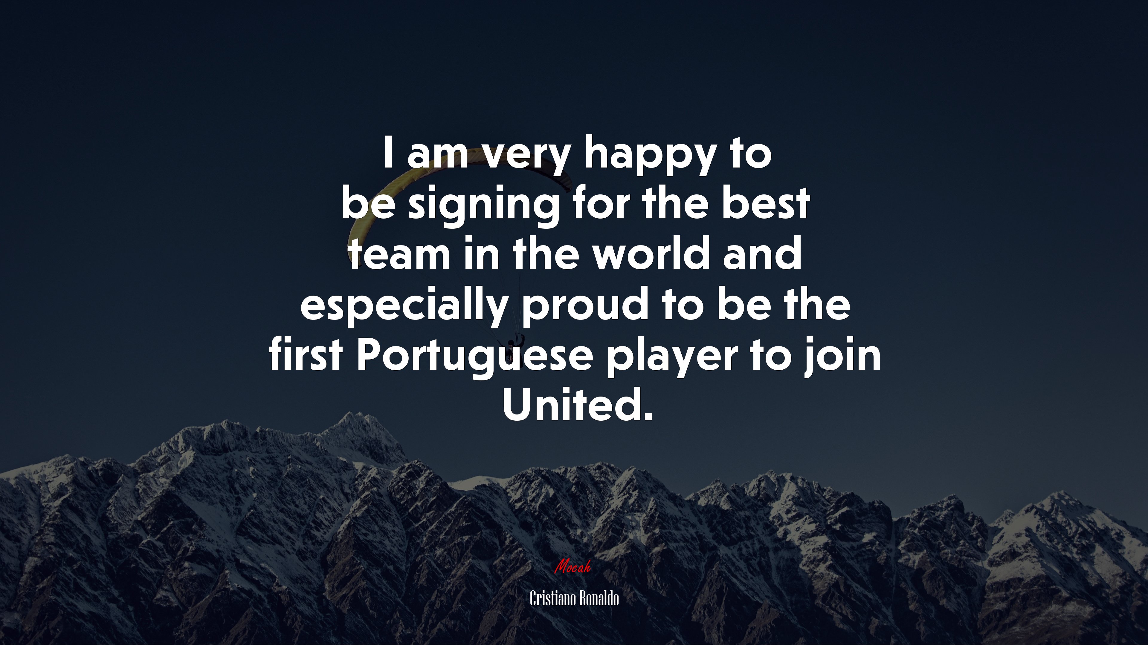 I am very happy to be signing for the best team in the world and especially proud to be the first Portuguese player to join United. | Cristiano Ronaldo quote HD Wallpaper