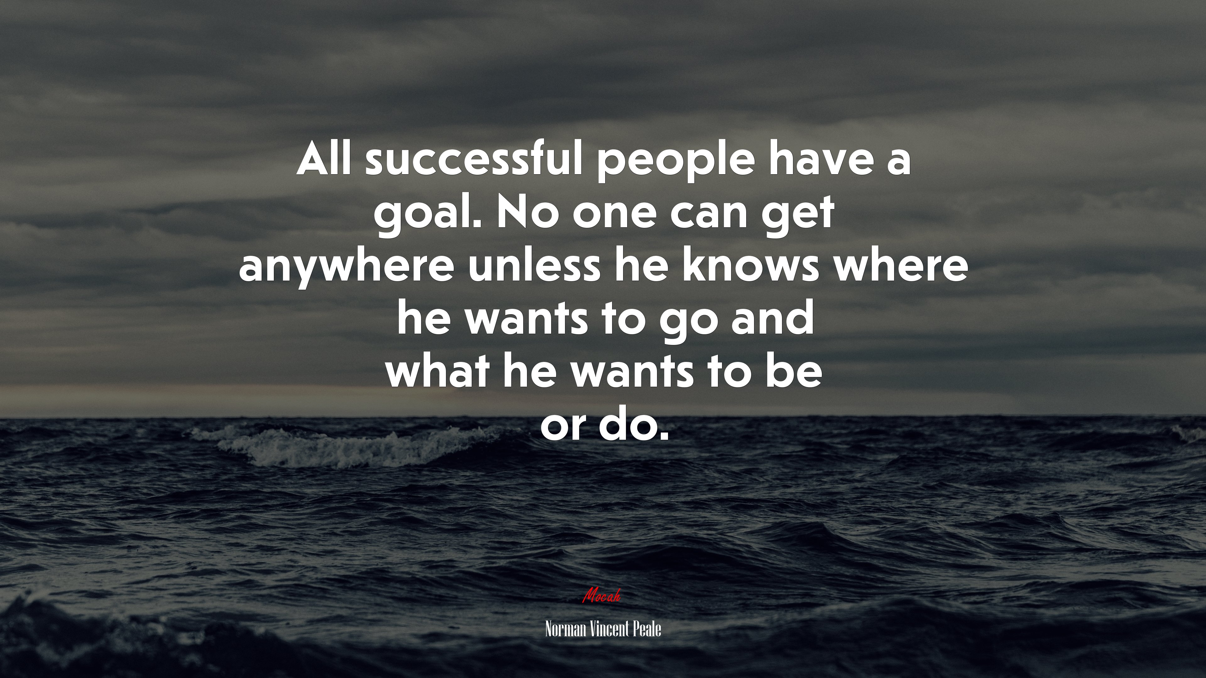 All successful people have a goal. No one can get anywhere unless he knows where he wants to go and what he wants to be or do. | Norman Vincent Peale quote HD Wallpaper