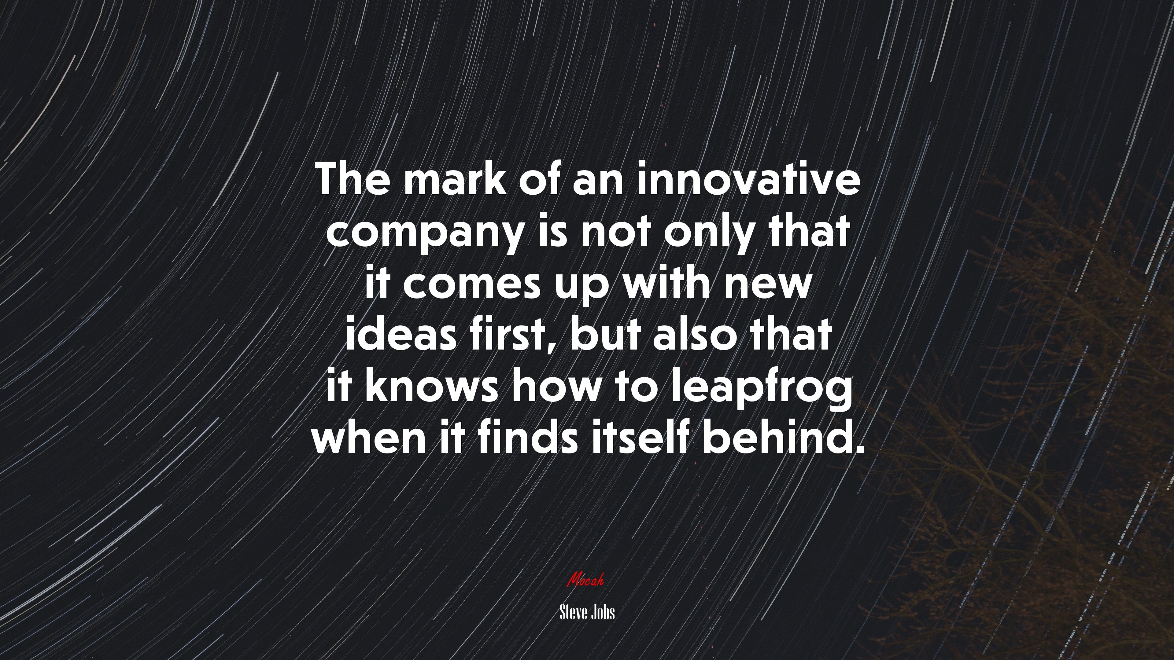 The mark of an innovative company is not only that it comes up with new ideas first, but also that it knows how to leapfrog when it finds itself behind. | Steve Jobs quote HD Wallpaper