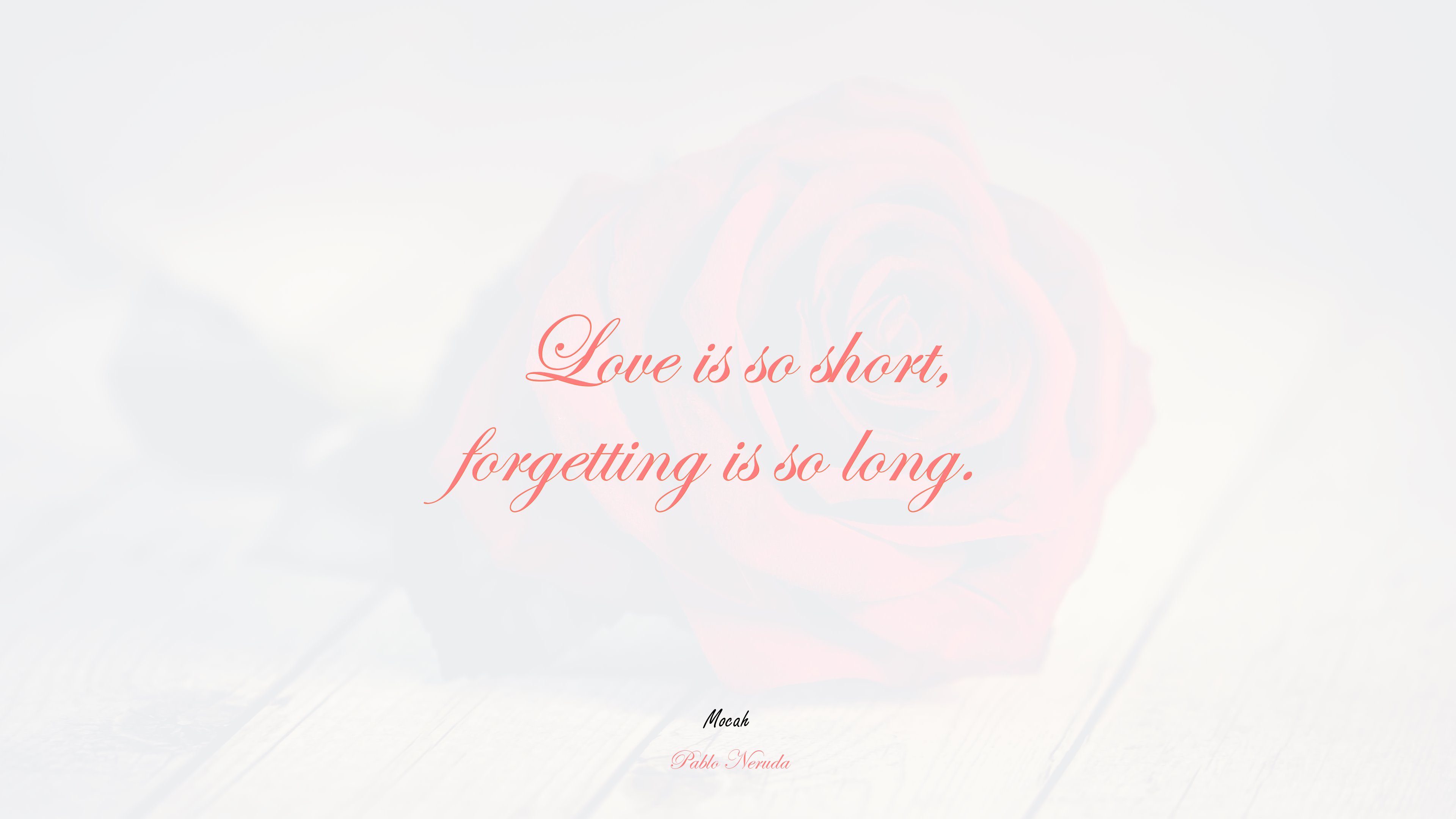 best love quote, Pablo Neruda quote HD Wallpaper