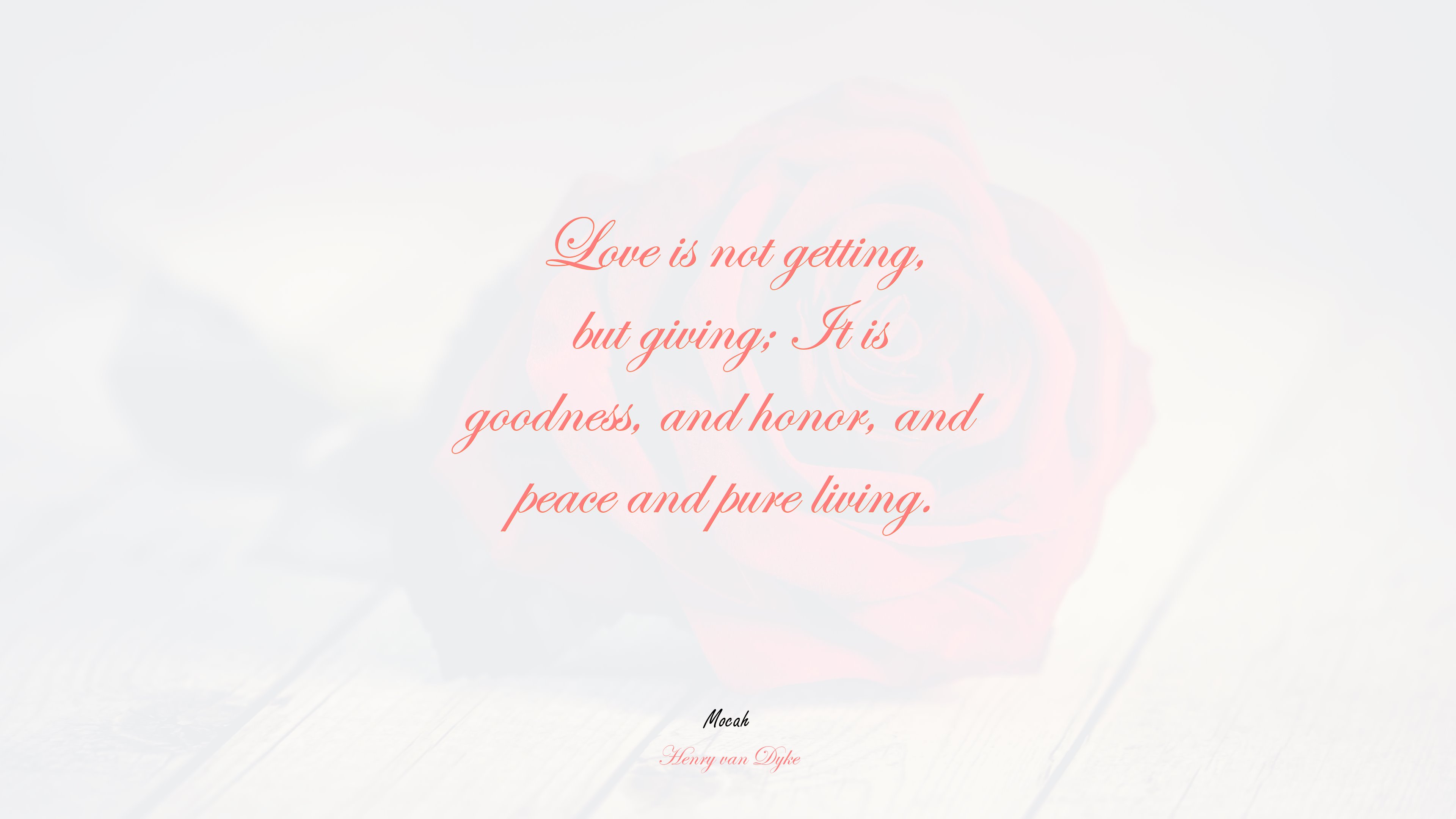 love quote download free, Henry van Dyke quote HD Wallpaper