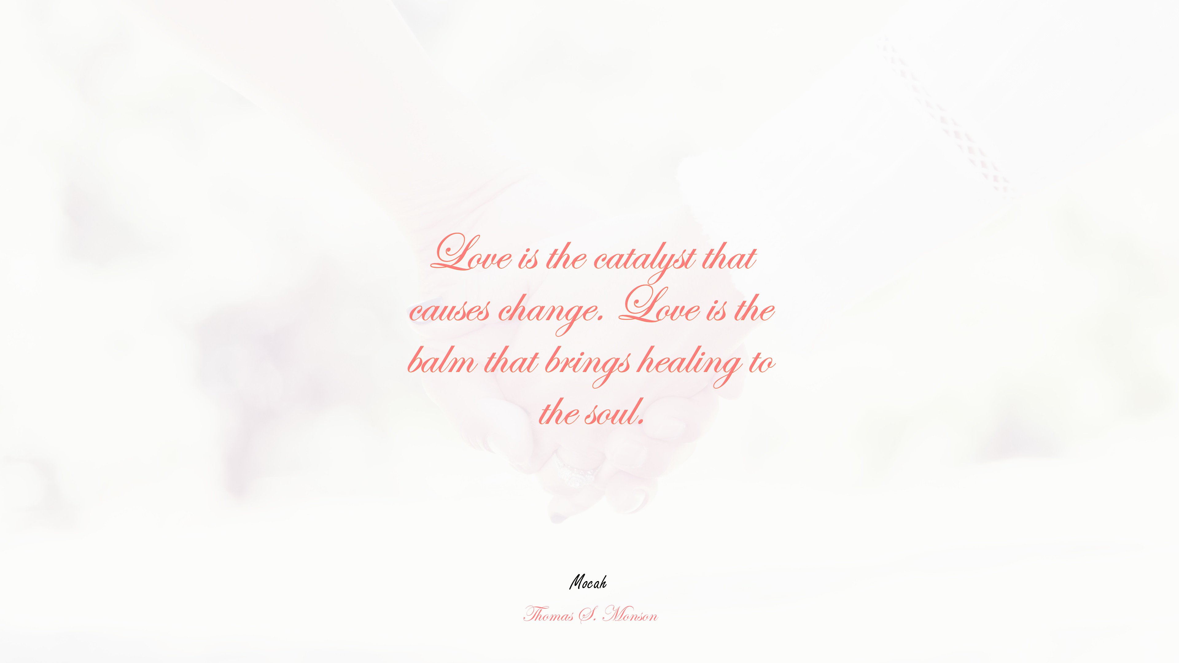 love quote hd for pc, Thomas S. Monson quote HD Wallpaper