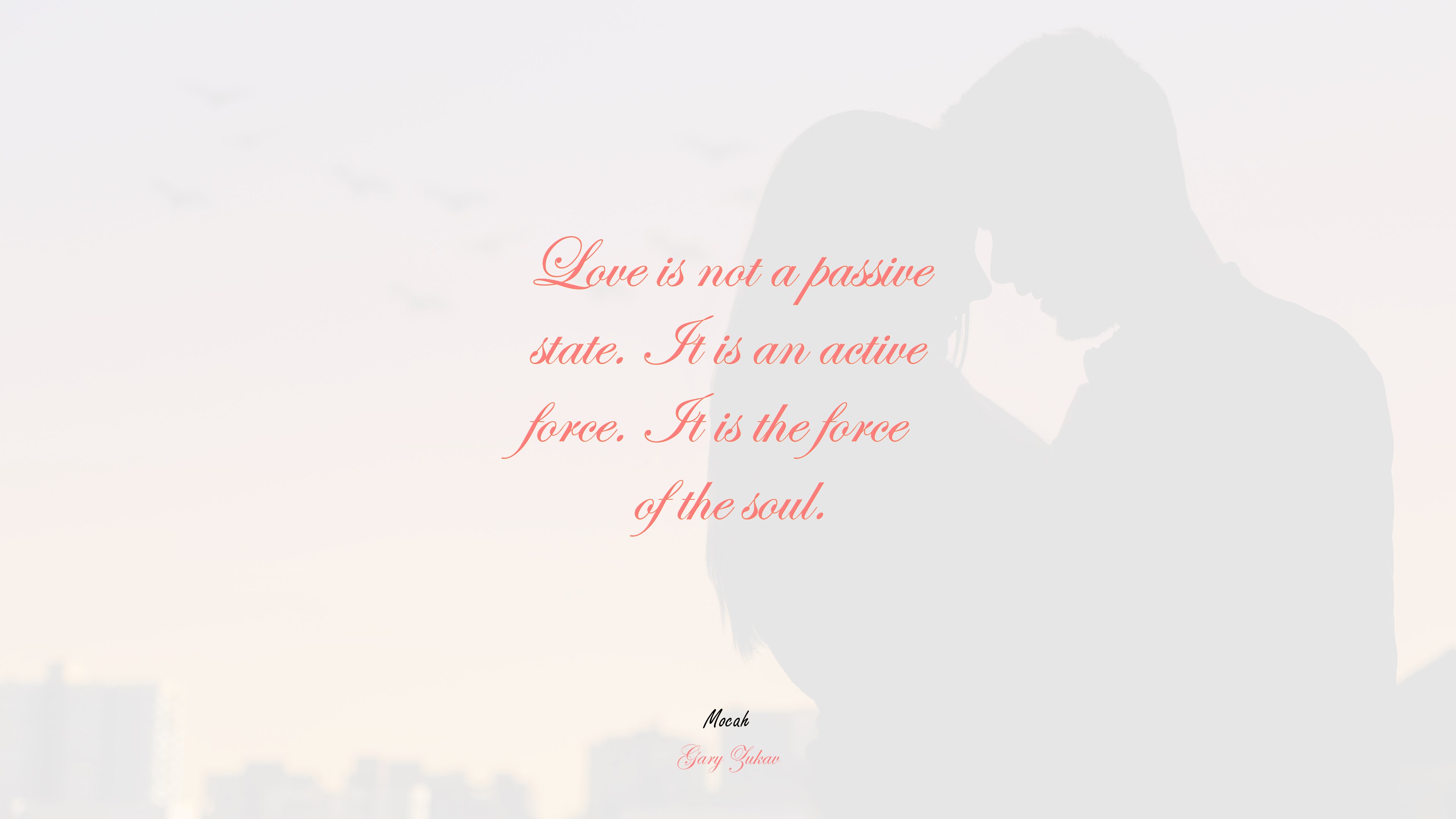 cute love quote, Gary Zukav quote HD Wallpaper