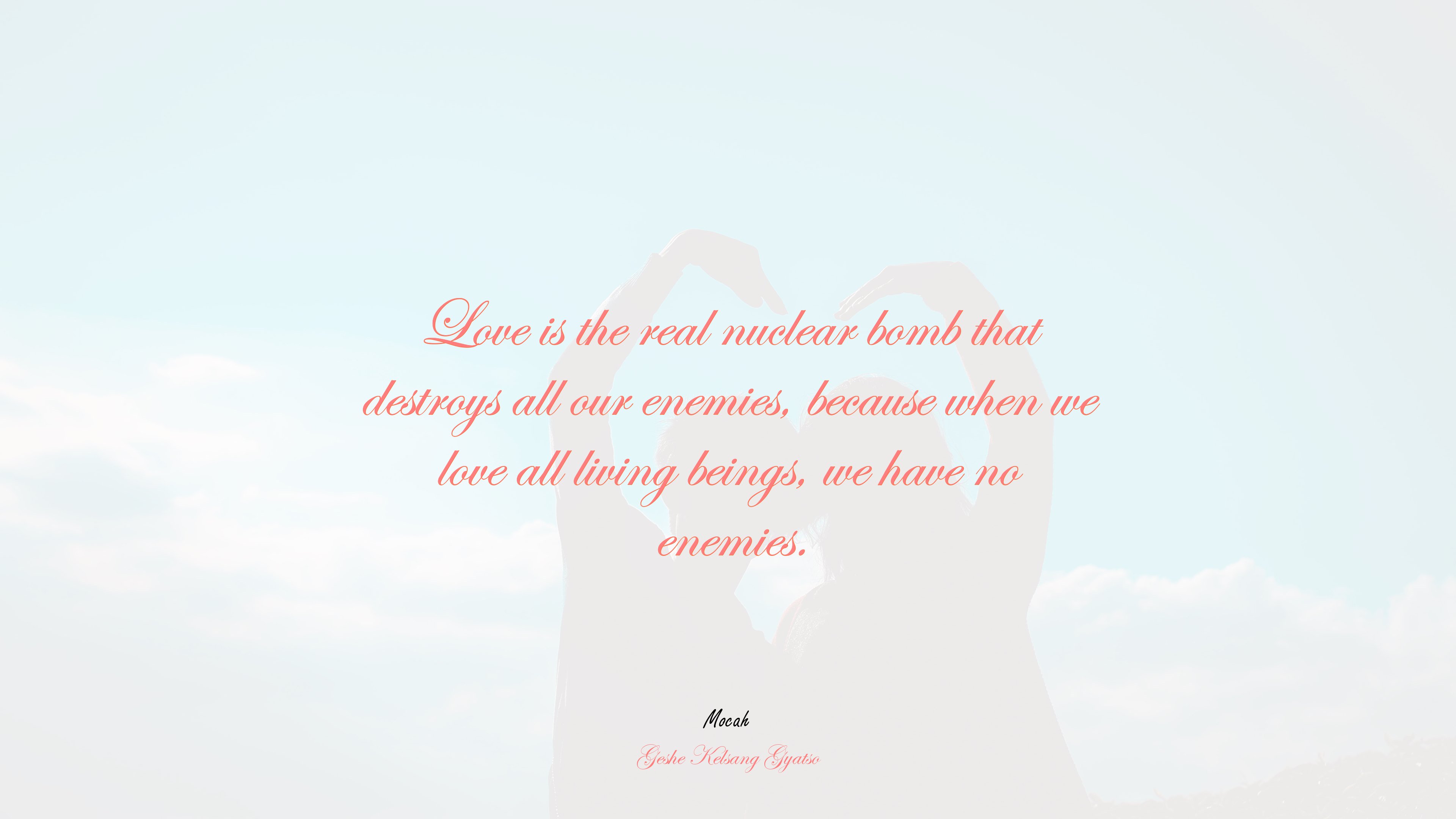 quote on love, Geshe Kelsang Gyatso quote HD Wallpaper