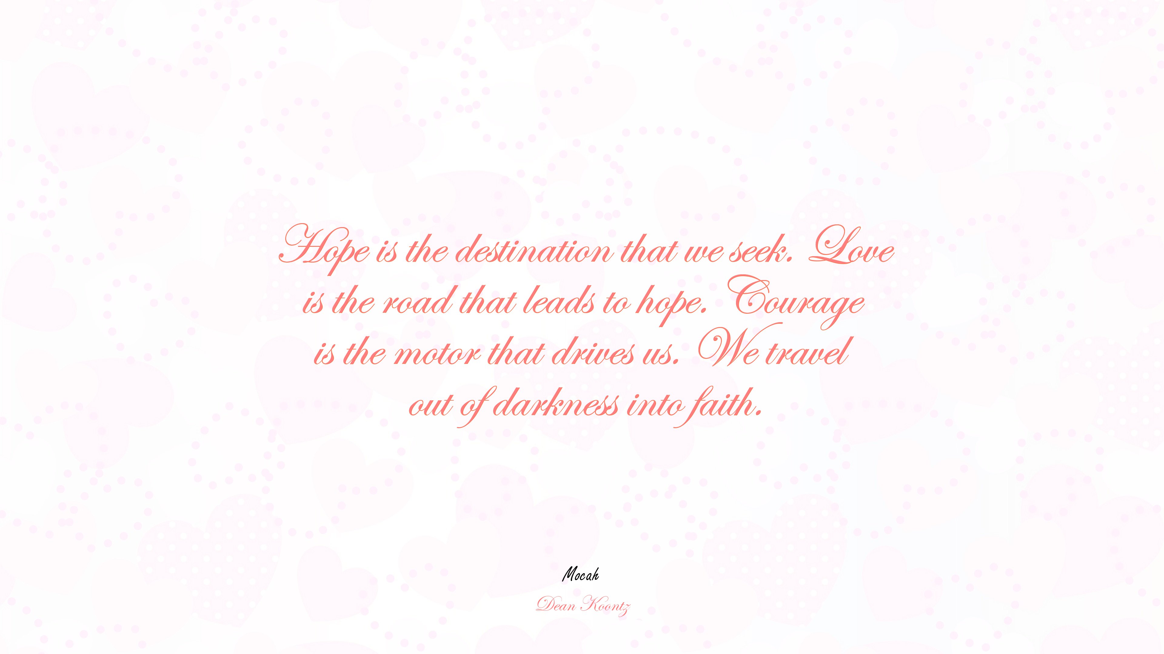  of love quote, Dean Koontz quote HD Wallpaper