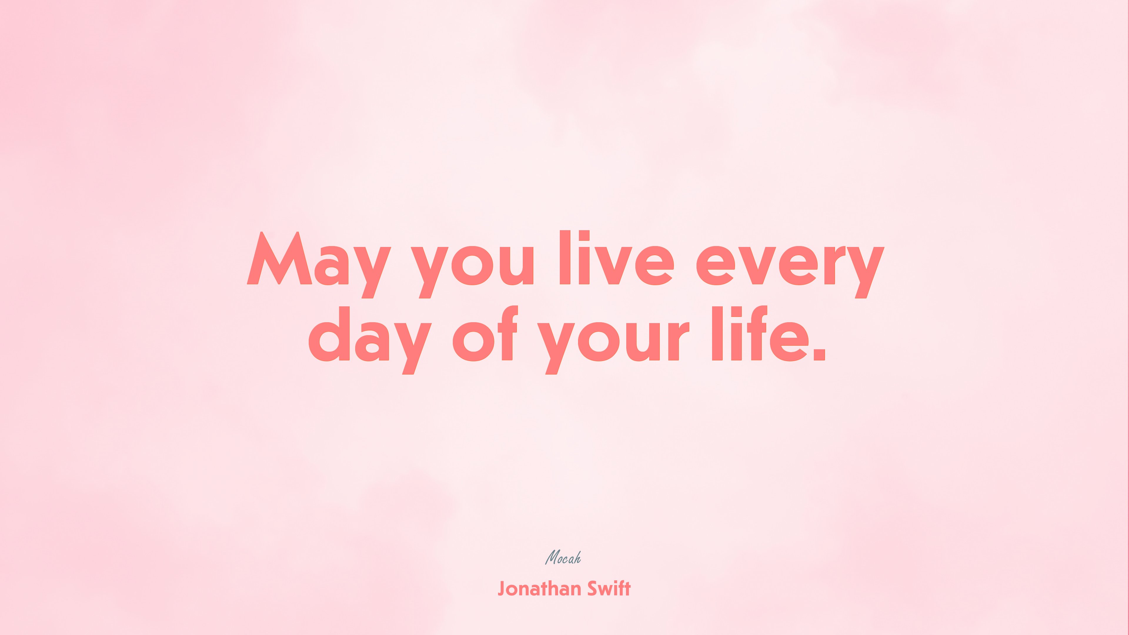 nice quote about life, Jonathan Swift quote HD Wallpaper