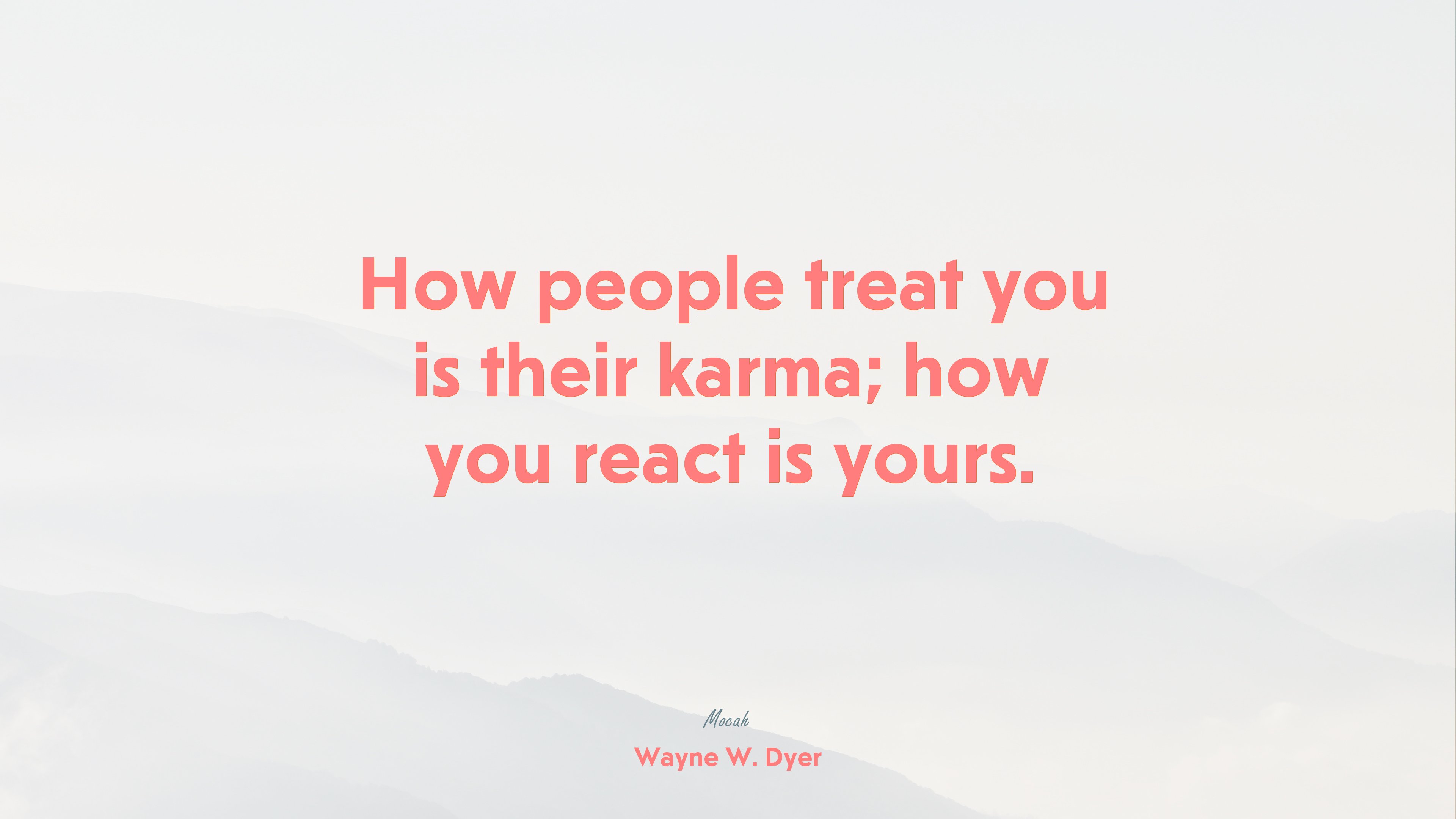 life quote, Wayne W. Dyer quote HD Wallpaper