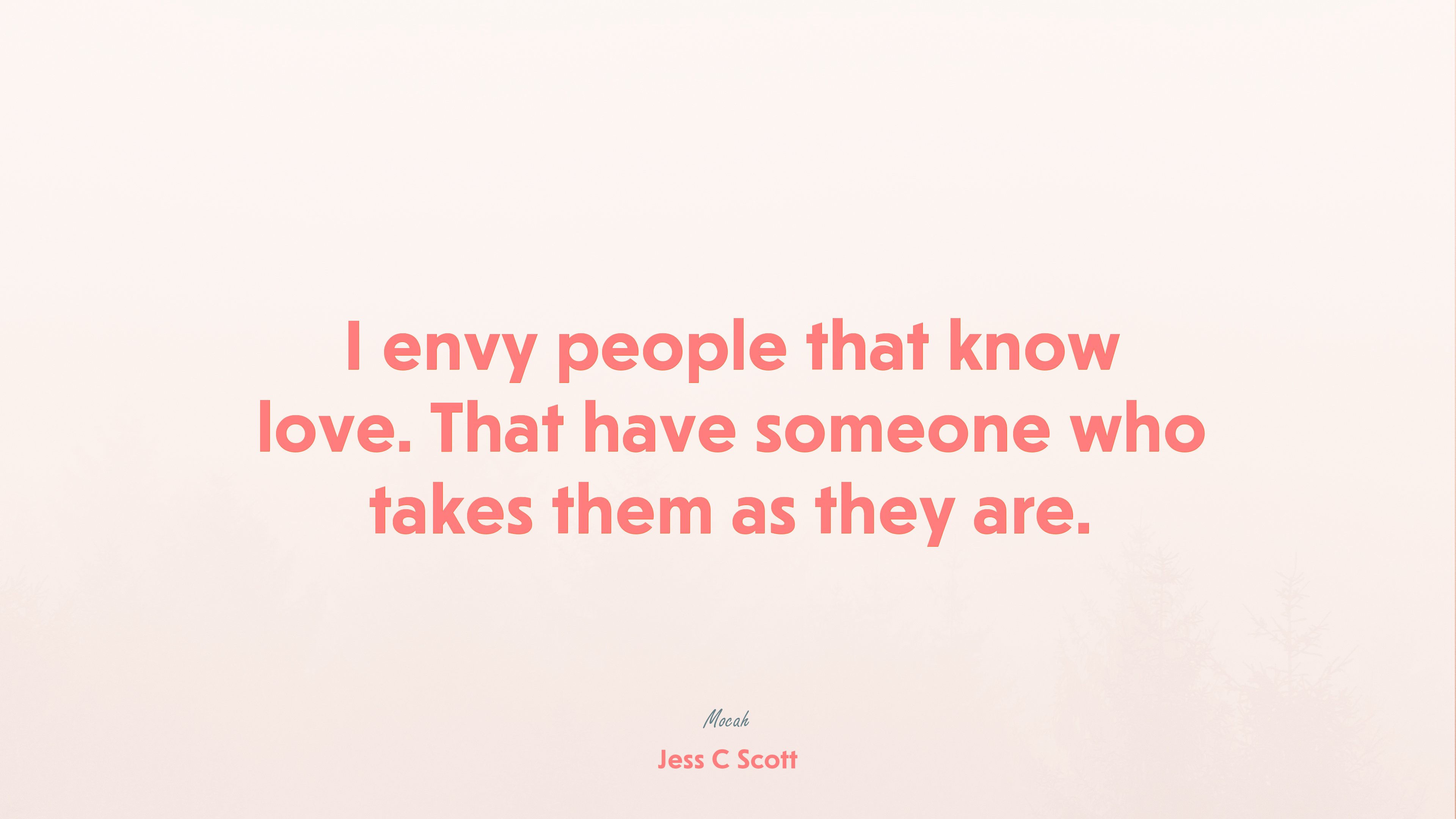  quote about life, Jess C Scott quote HD Wallpaper