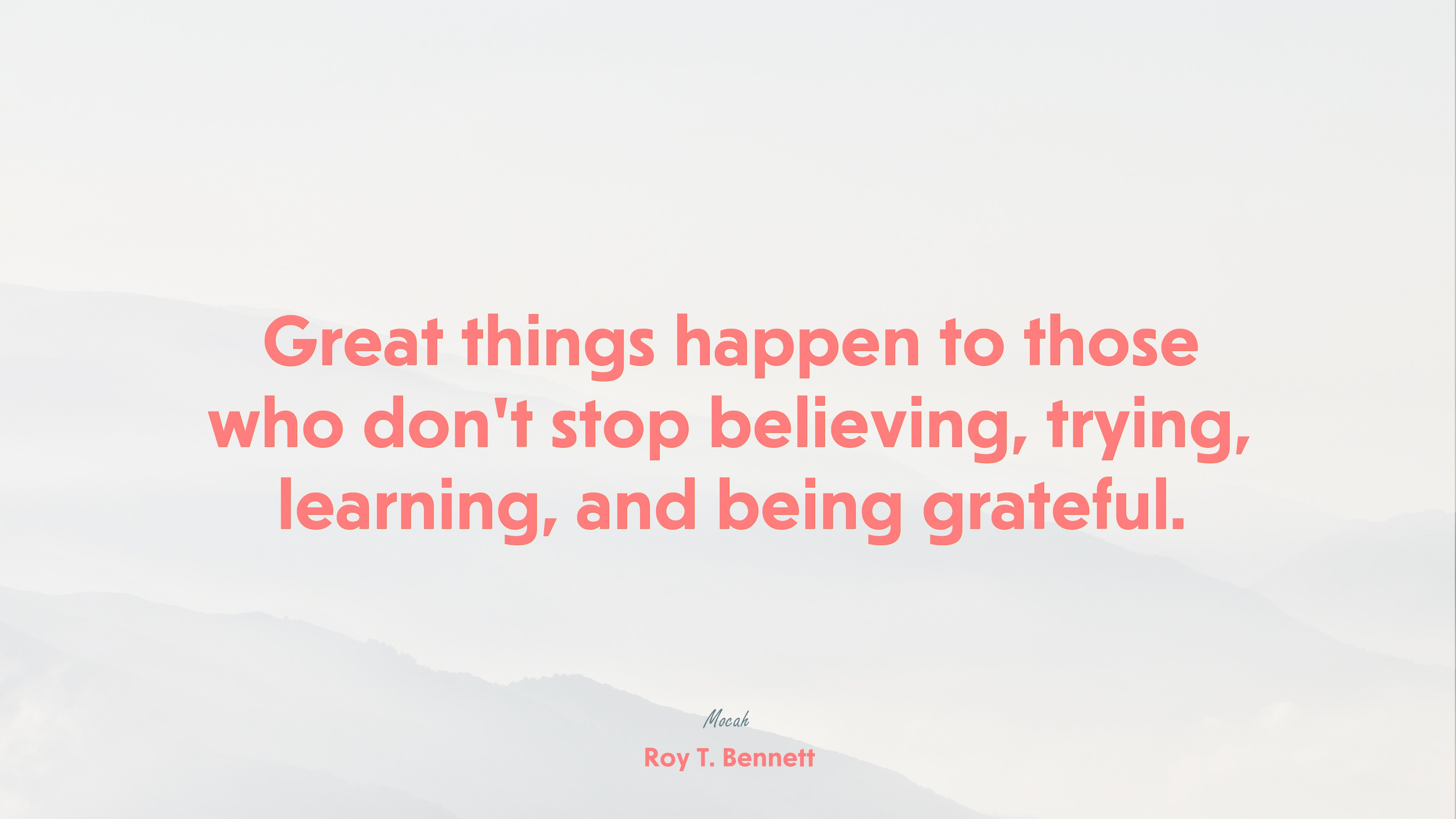quote on life for desktop hd, Roy T. Bennett quote HD Wallpaper